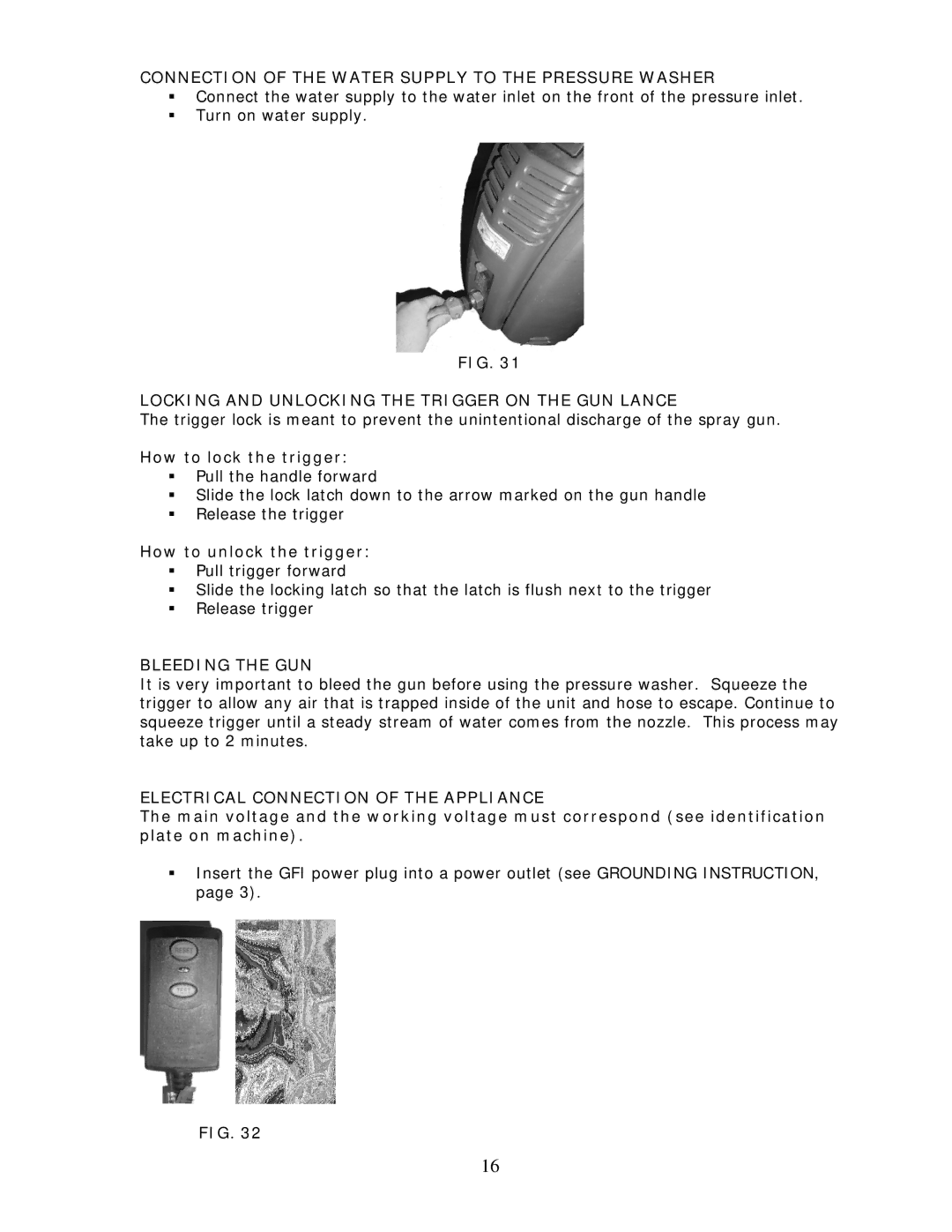 Wachsmuth & Krogmann QL-3100B manual Connection of the Water Supply to the Pressure Washer, Bleeding the GUN 