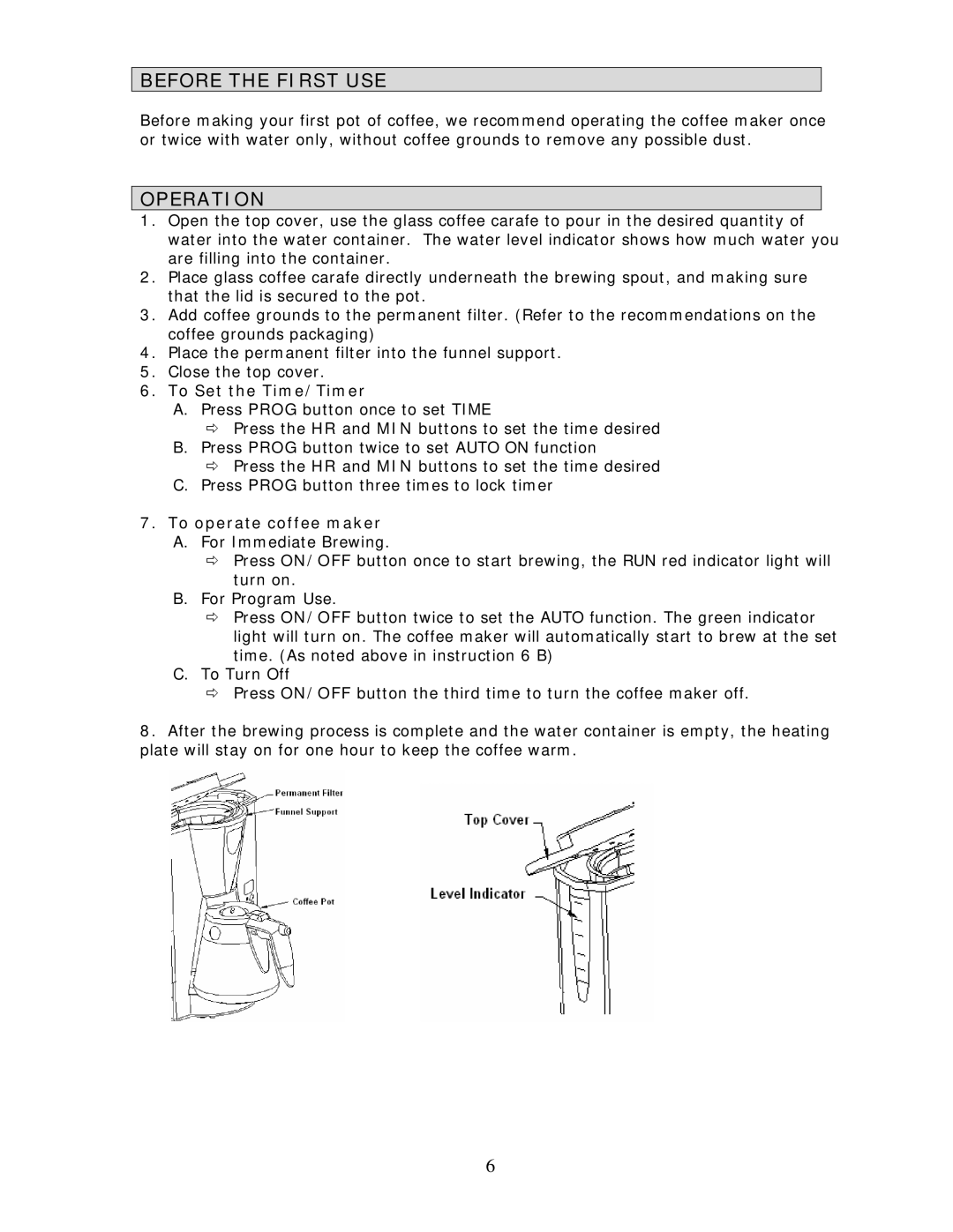 Wachsmuth & Krogmann XQ-698T manual Before the First USE, Operation 