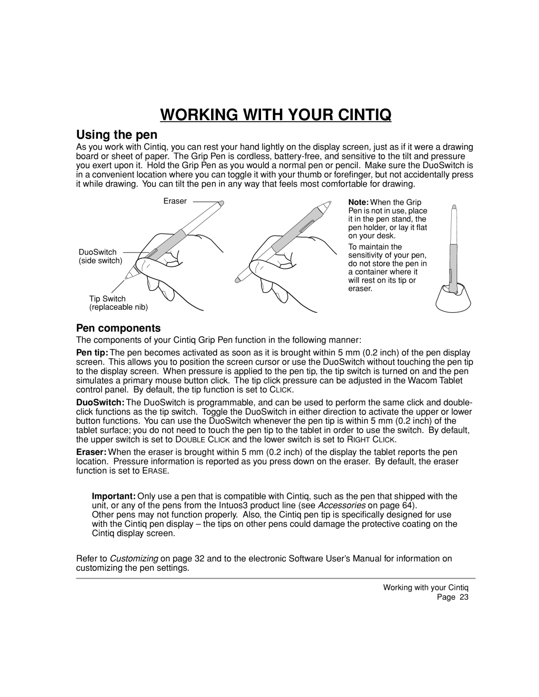 Wacom DTZ-2000W, 20WSX manual Working with Your Cintiq, Using the pen, Pen components 