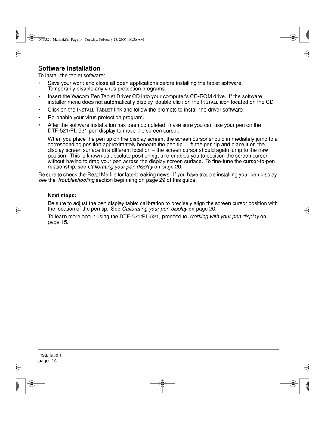 Wacom DTF-521, PL-521 manual Software installation, Next steps 