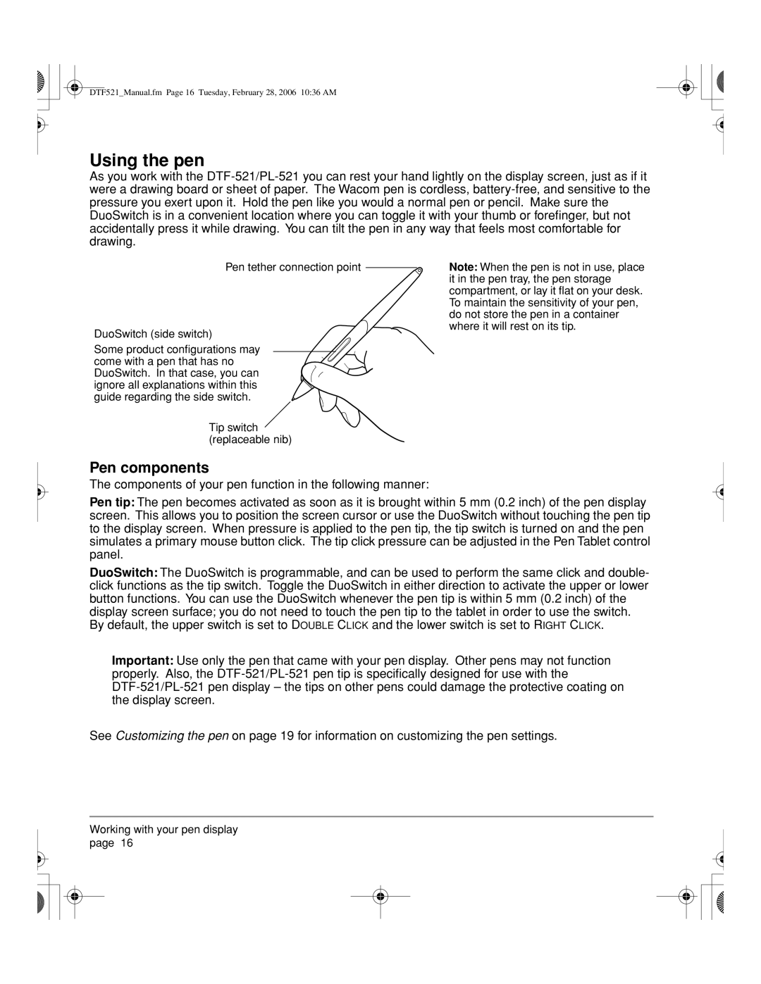 Wacom DTF-521, PL-521 manual Using the pen, Pen components 