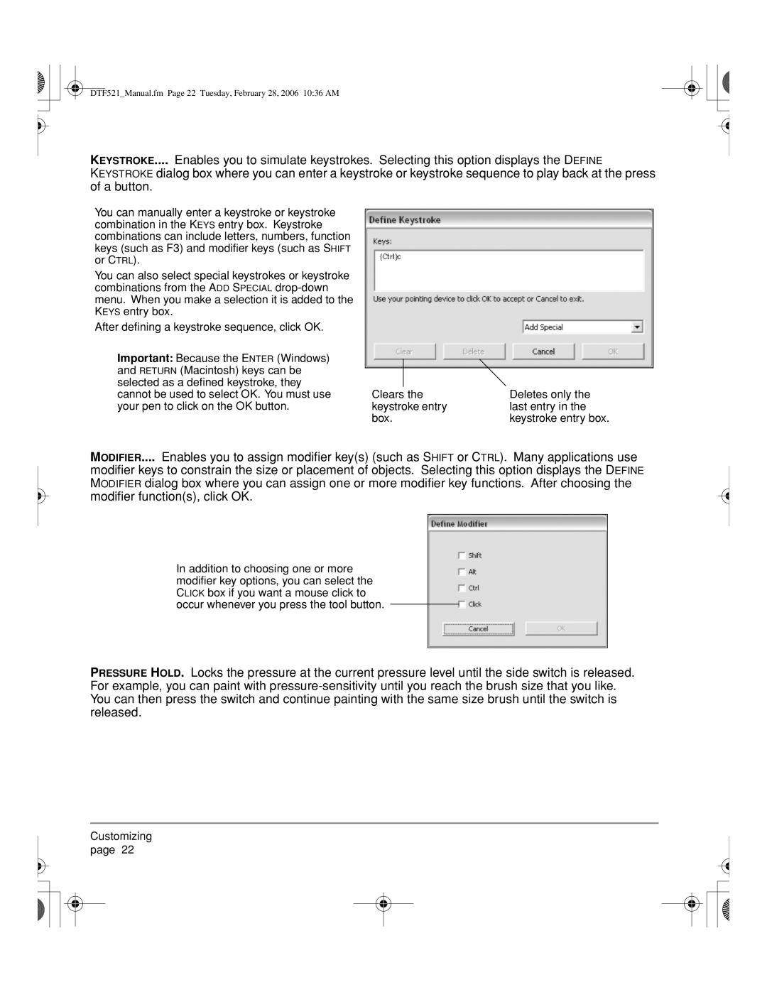 Wacom DTF-521, PL-521 manual DTF521Manual.fm Page 22 Tuesday, February 28, 2006 1036 AM 