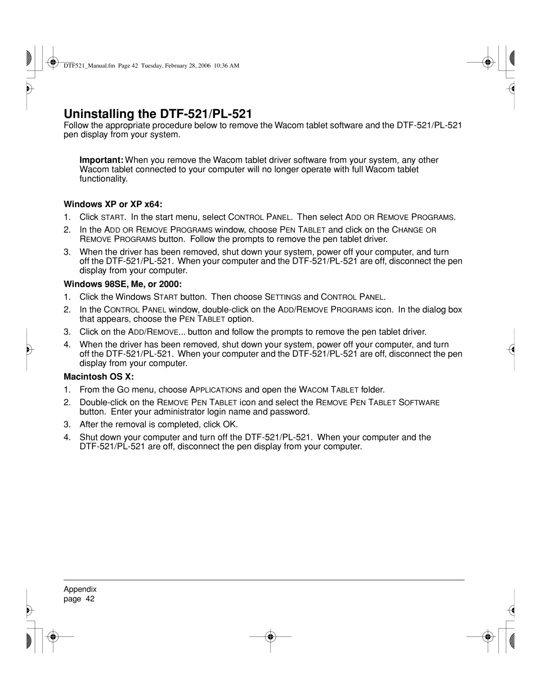 Wacom manual Uninstalling the DTF-521/PL-521, Windows XP or XP, Windows 98SE, Me, or, Macintosh OS 