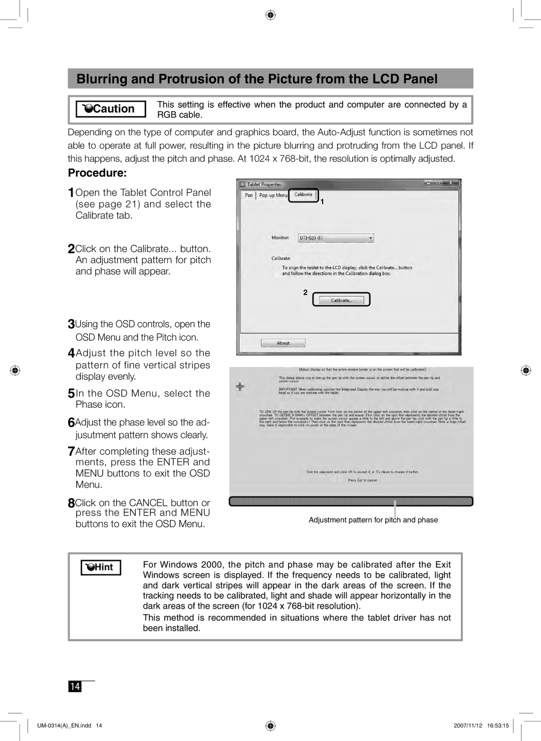 Wacom DTI-520 manual Blurring and Protrusion of the Picture from the LCD Panel, Procedure 