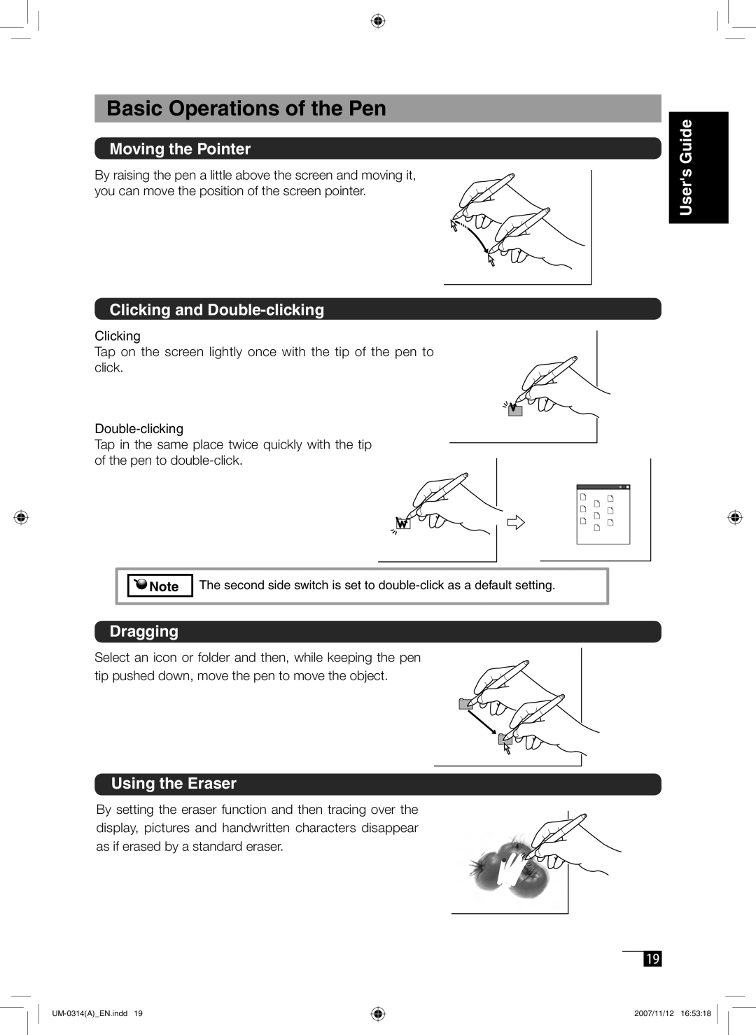 Wacom DTI-520 Basic Operations of the Pen, Moving the Pointer, Clicking and Double-clicking, Dragging, Using the Eraser 