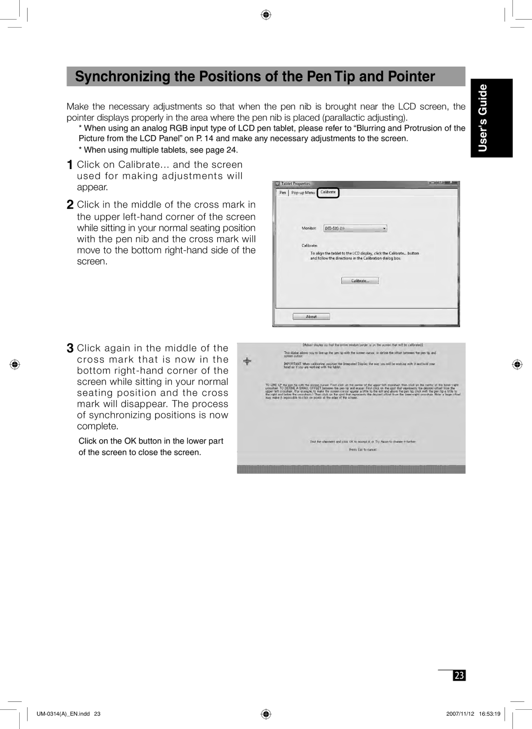 Wacom DTI-520 manual Synchronizing the Positions of the Pen Tip and Pointer 