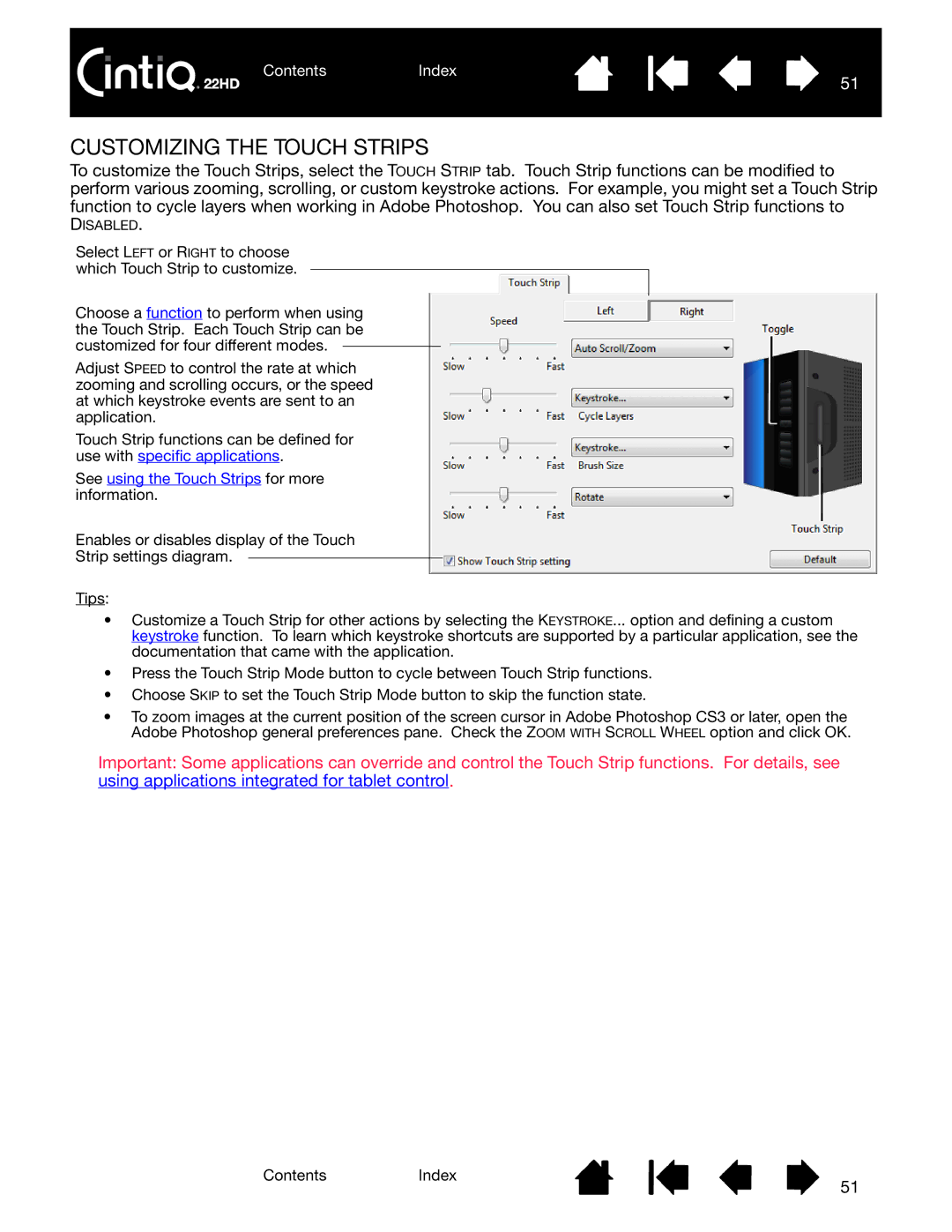 Wacom DTK-2200 user manual Customizing the Touch Strips, See using the Touch Strips for more information 