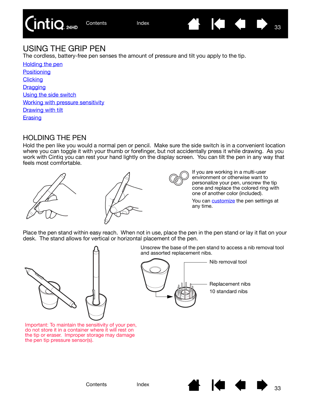 Wacom DTK-2400 user manual Using the Grip PEN, Holding the PEN 