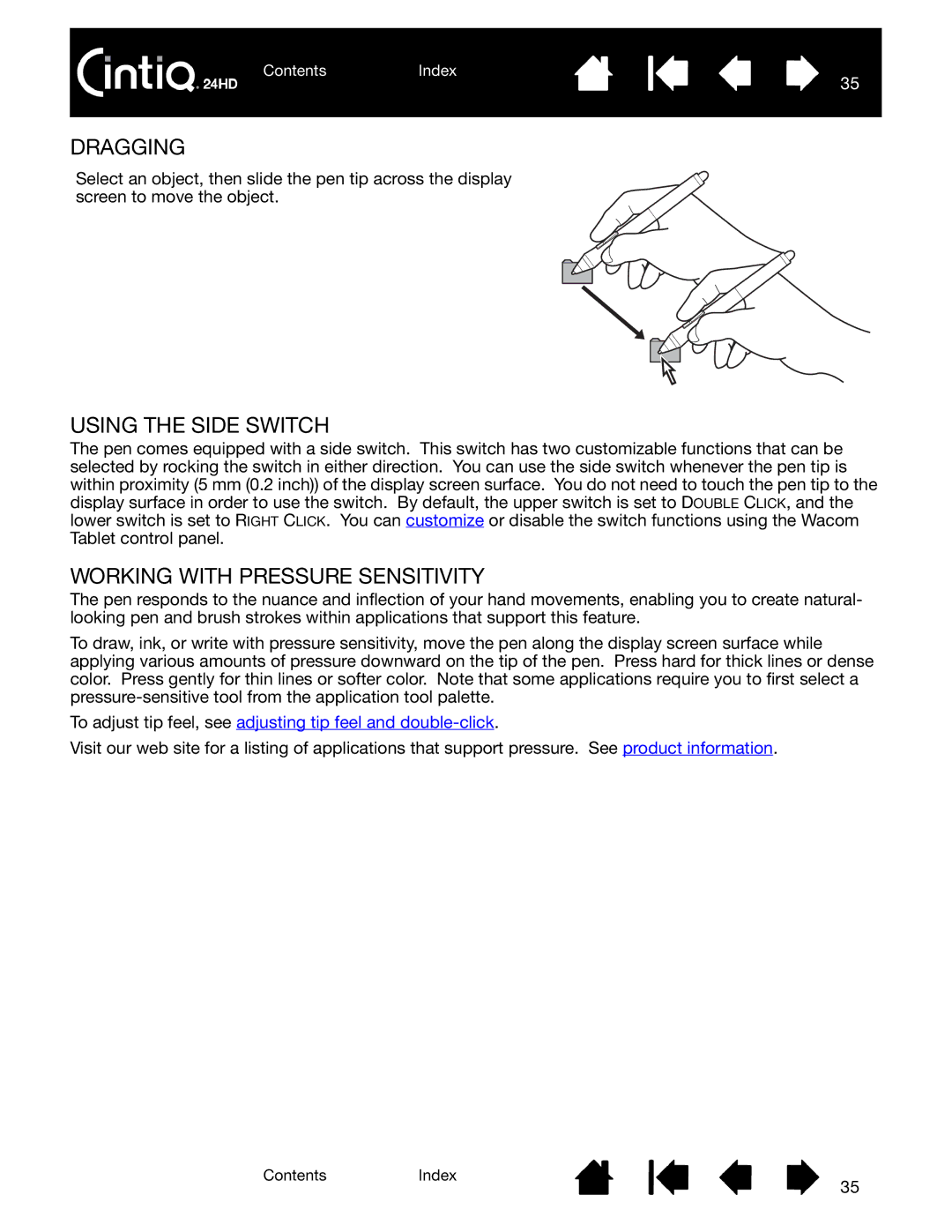 Wacom DTK-2400 user manual Dragging, Using the Side Switch, Working with Pressure Sensitivity 