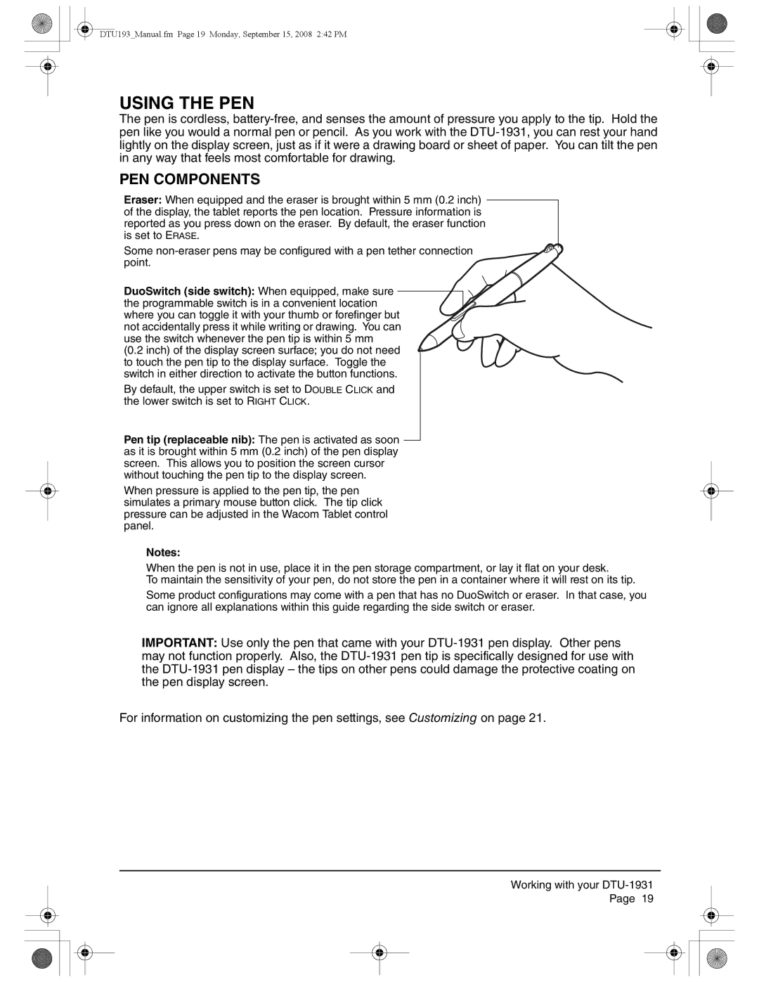 Wacom DTU-1931 user manual Using the PEN, PEN Components 