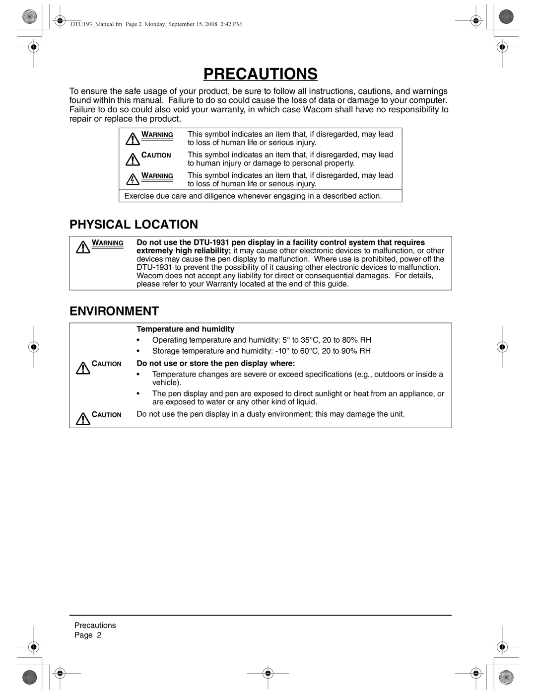 Wacom DTU-1931 user manual Precautions, Physical Location, Environment, Temperature and humidity 