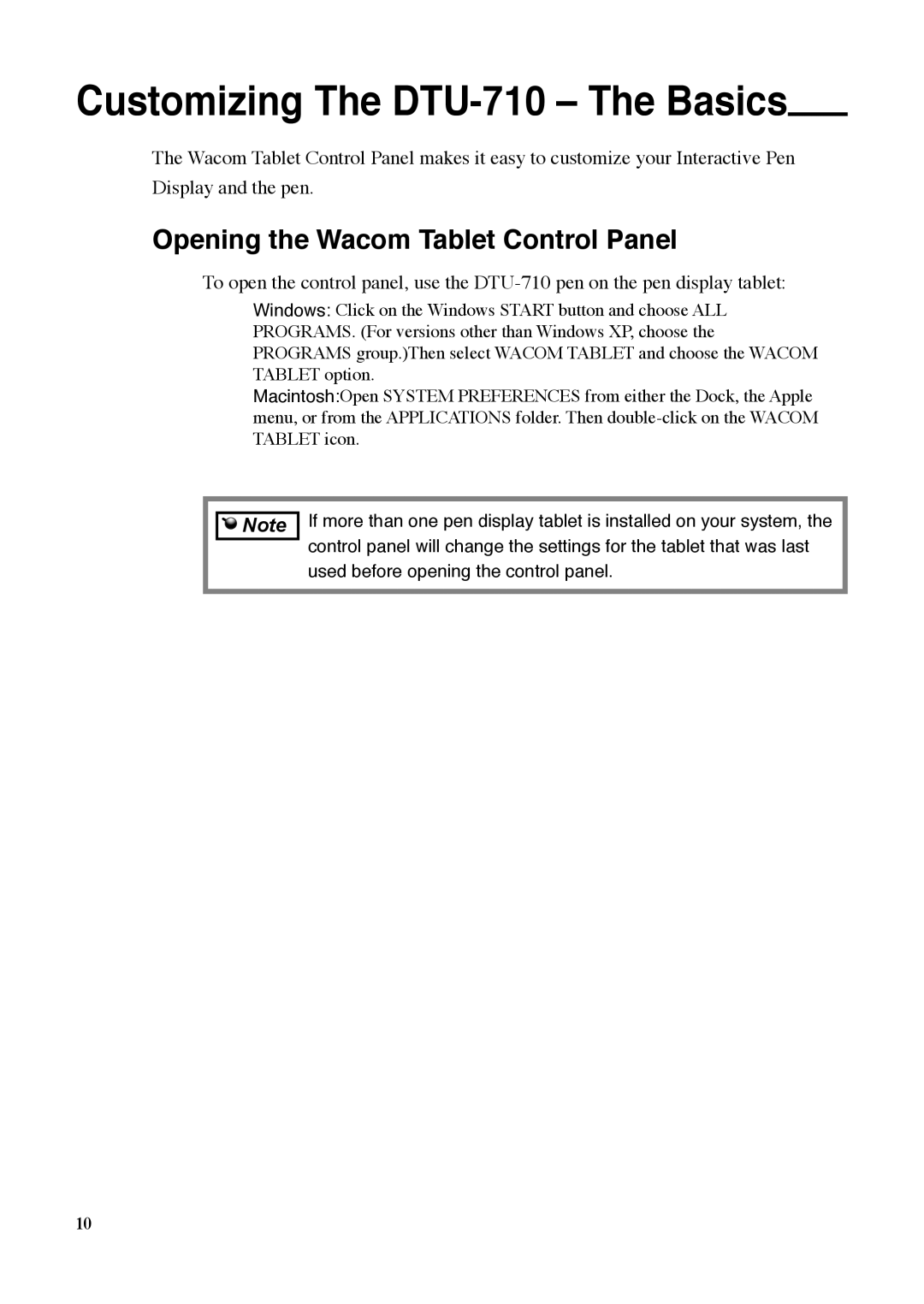 Wacom manual Customizing The DTU-710 The Basics, Opening the Wacom Tablet Control Panel 