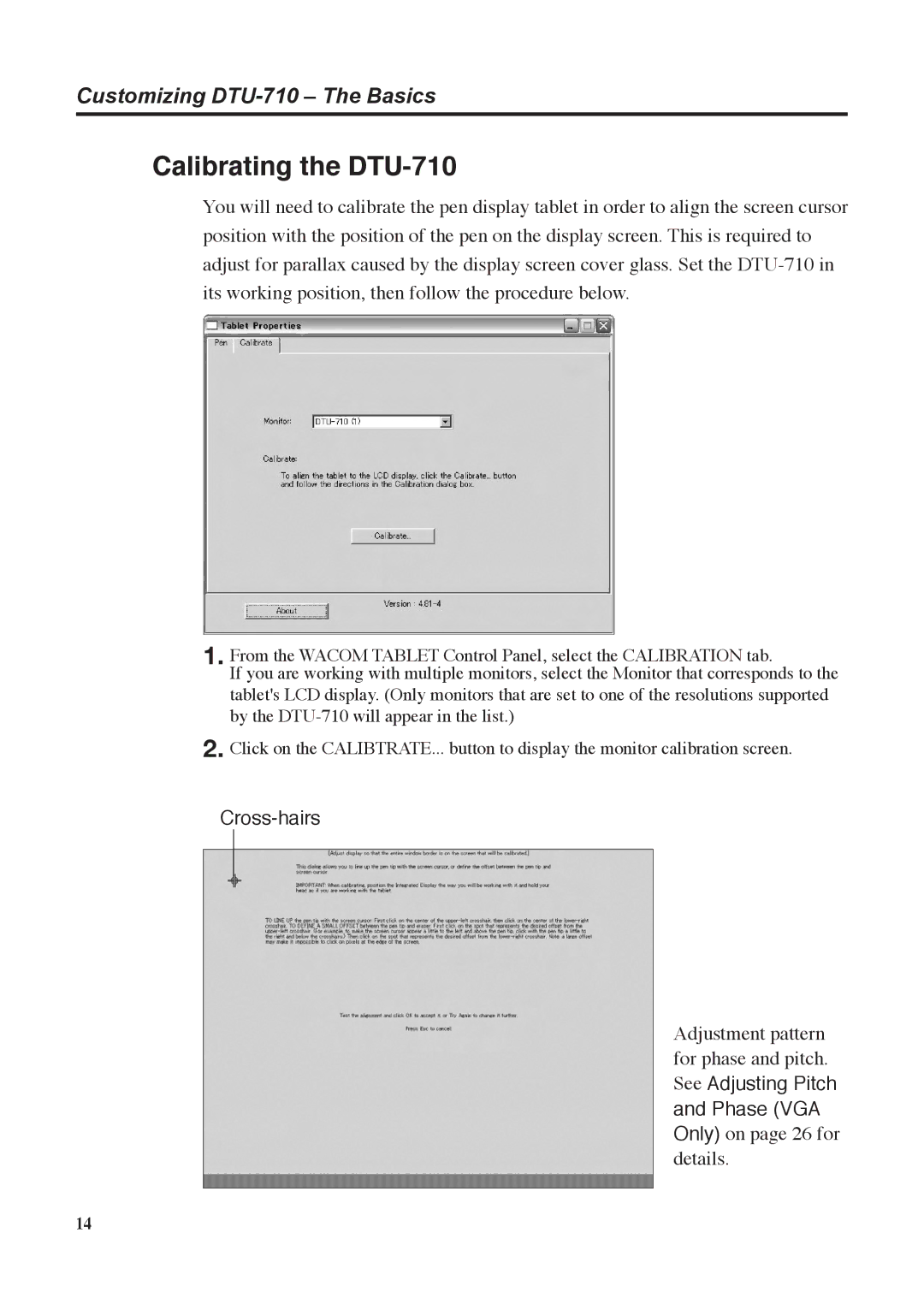 Wacom manual Calibrating the DTU-710, Cross-hairs 