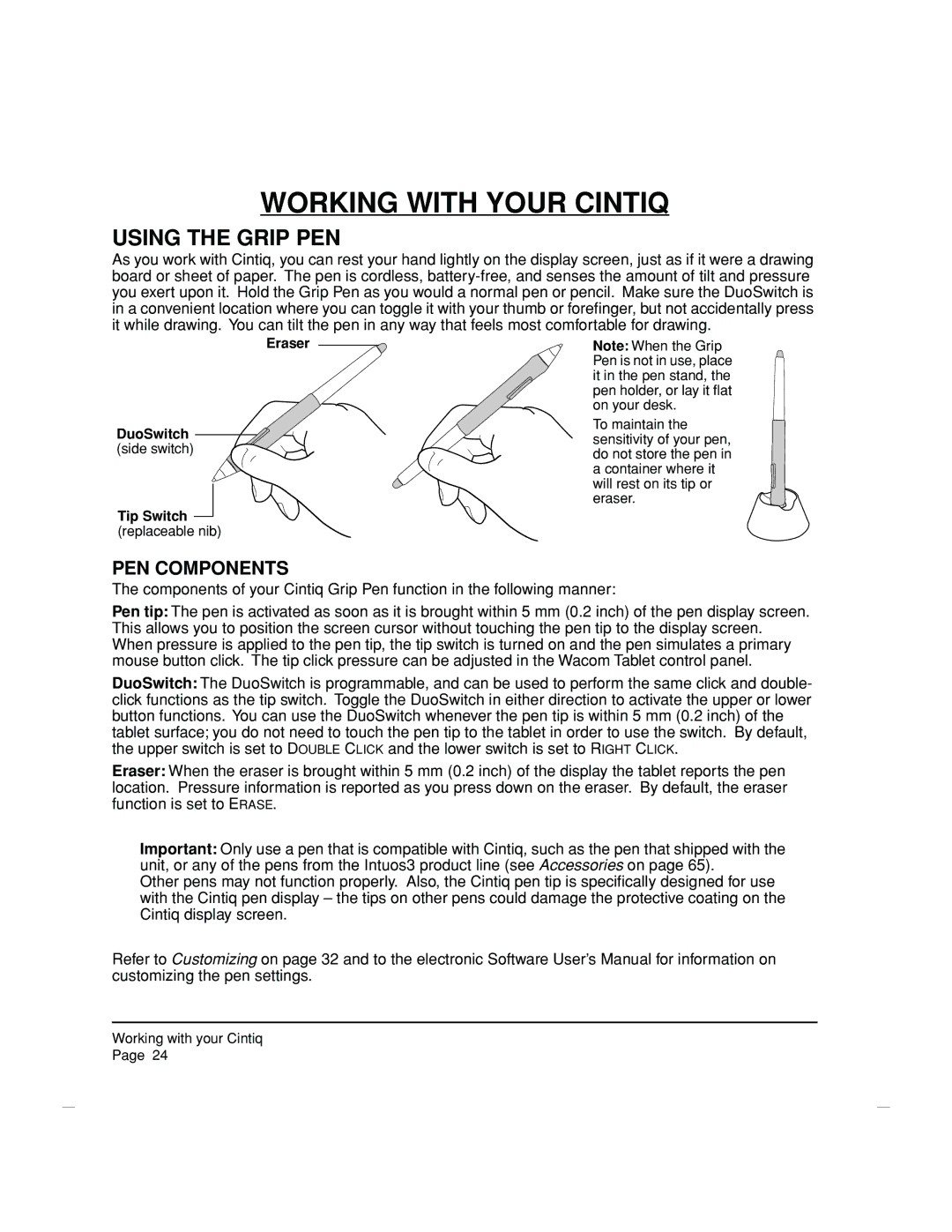 Wacom DTZ-2100D manual Working with Your Cintiq, Using the Grip PEN, PEN Components, Eraser DuoSwitch, Tip Switch 