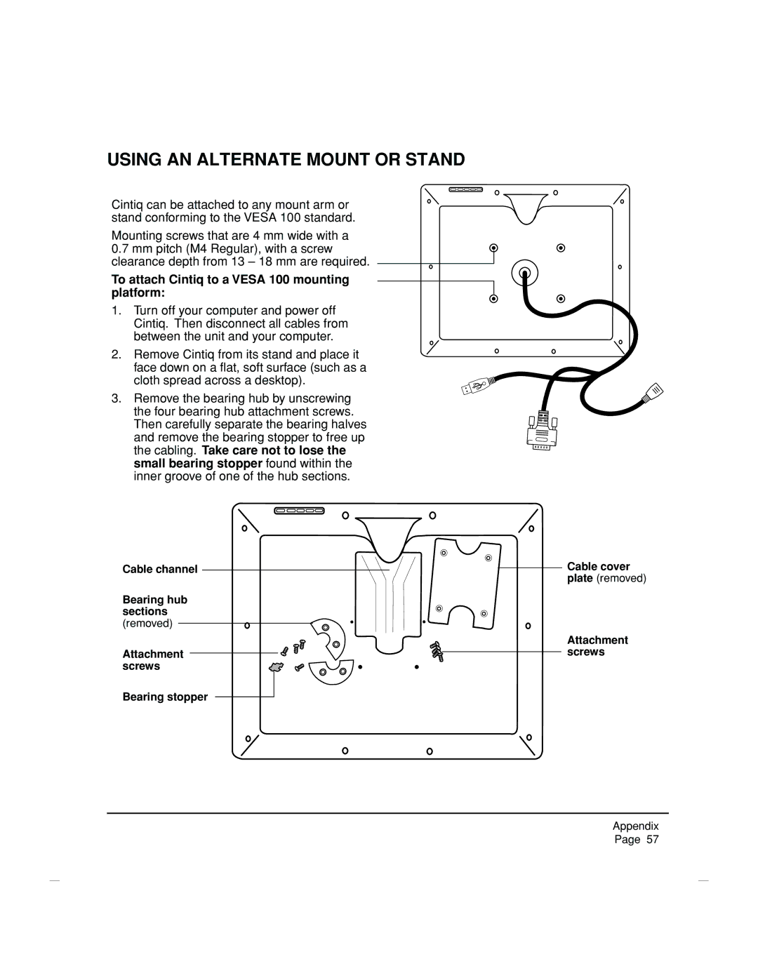 Wacom DTZ-2100D manual Using AN Alternate Mount or Stand, To attach Cintiq to a Vesa 100 mounting platform 