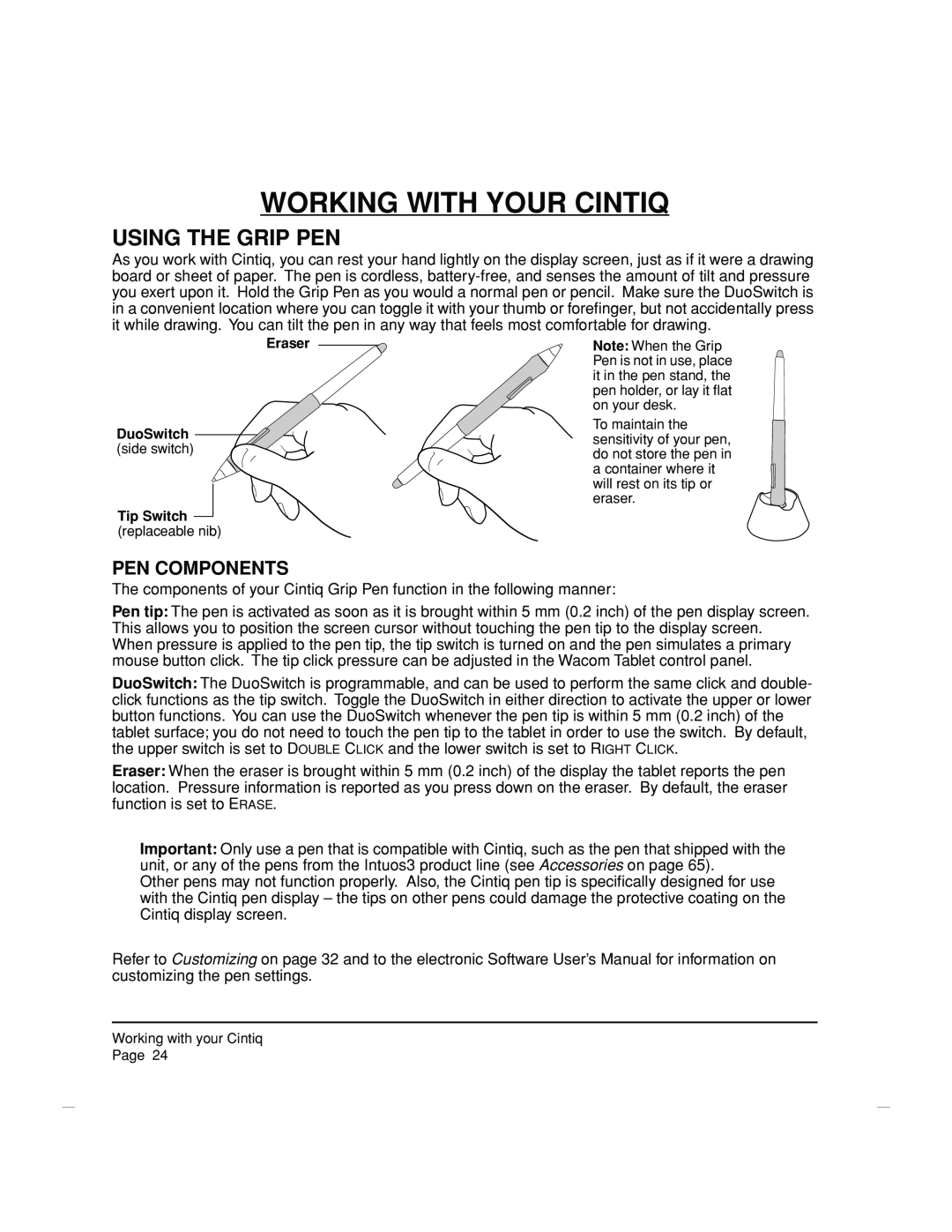 Wacom DTZ-2100D manual Working With Your Cintiq, Using The Grip Pen, Pen Components 