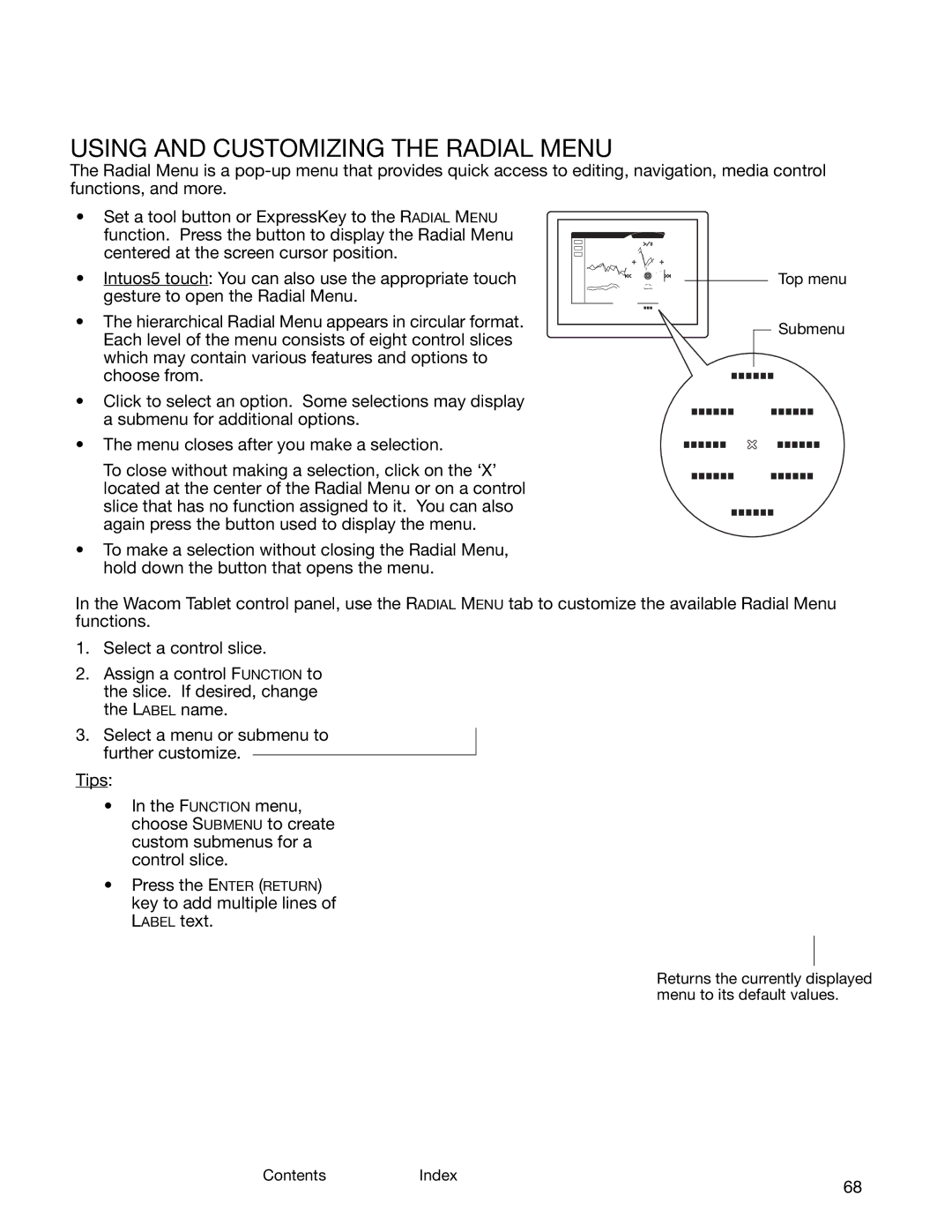 Wacom PTK-450, PTH-850, PTK-650, PTH-450, PTH-650 user manual Using and Customizing the Radial Menu 