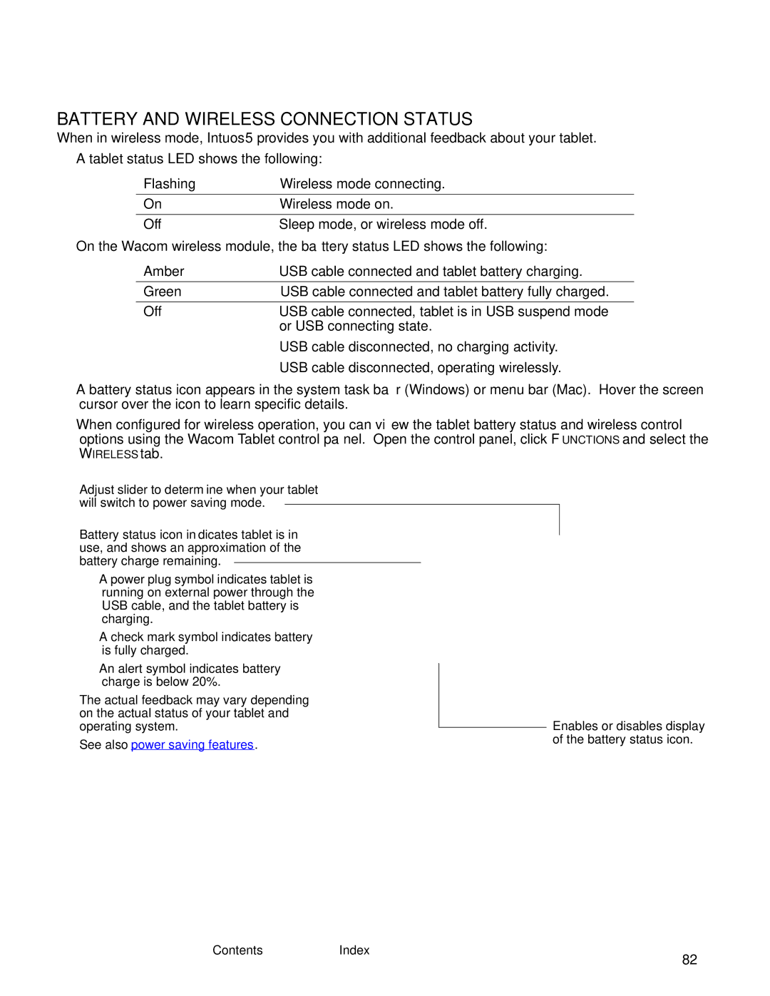 Wacom PTH-450, PTH-850, PTK-650, PTK-450, PTH-650 Battery and Wireless Connection Status, See also power saving features 