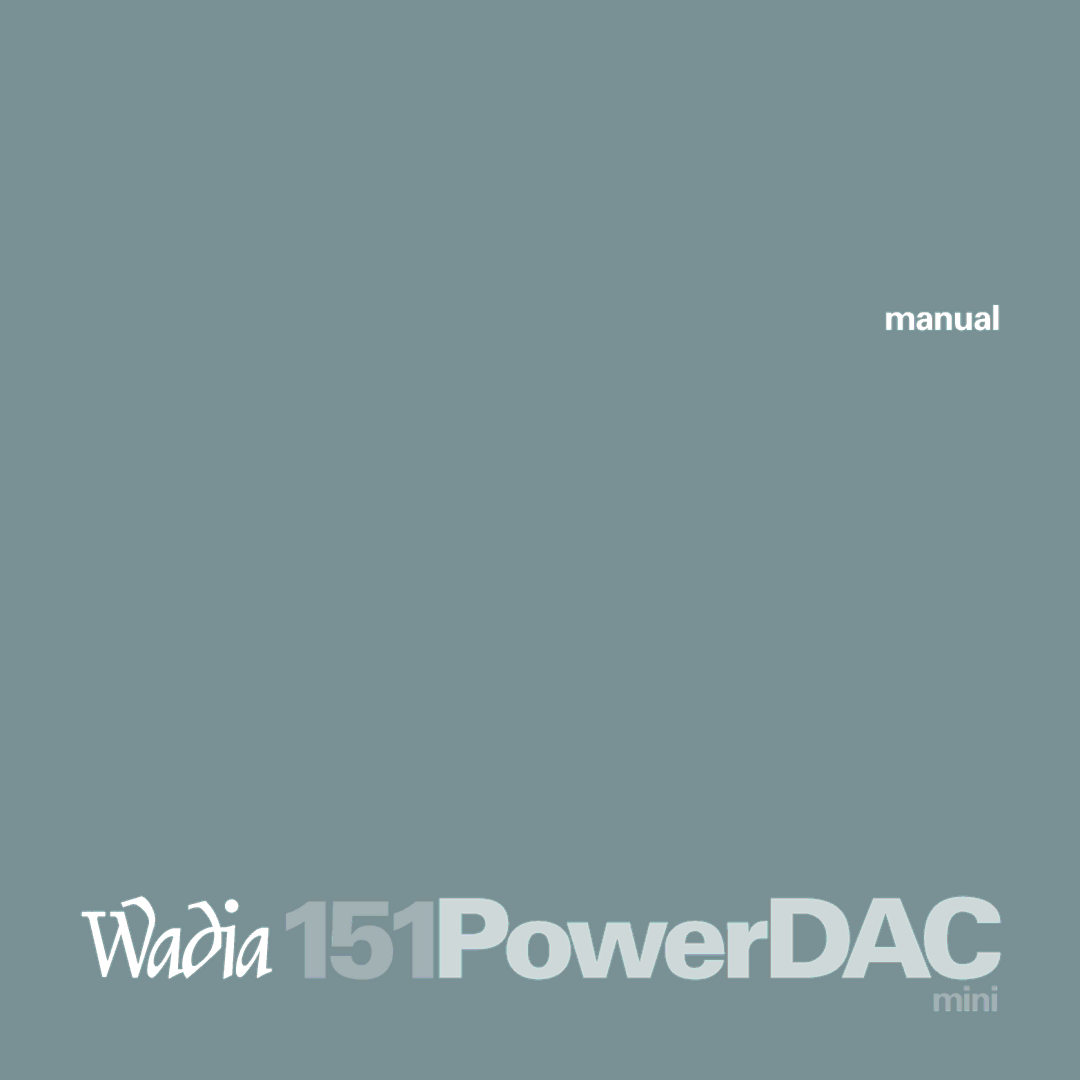 Wadia Digital manual 151PowerDAC 