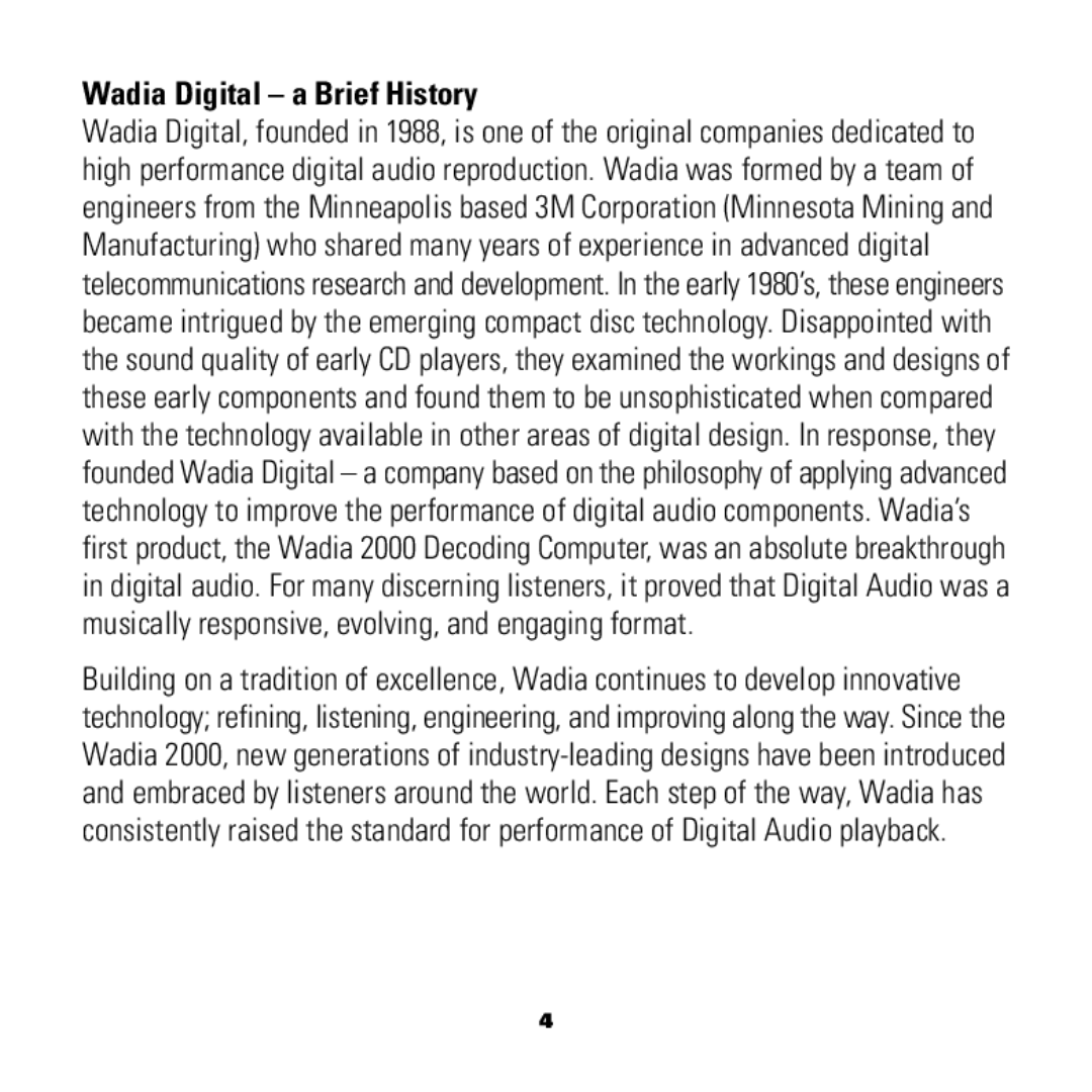 Wadia Digital 151 manual Wadia Digital a Brief History 