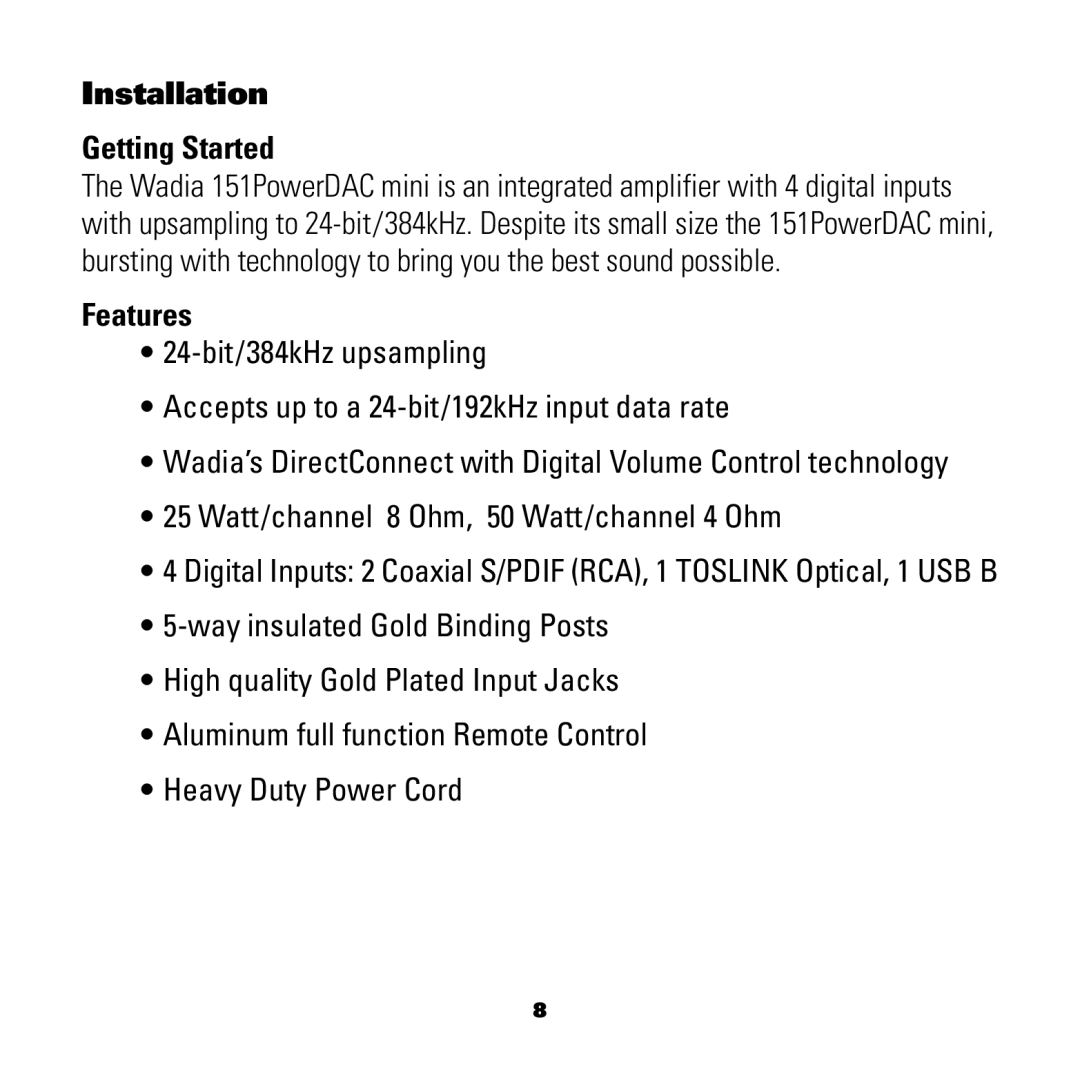 Wadia Digital 151 manual Installation Getting Started, Features 