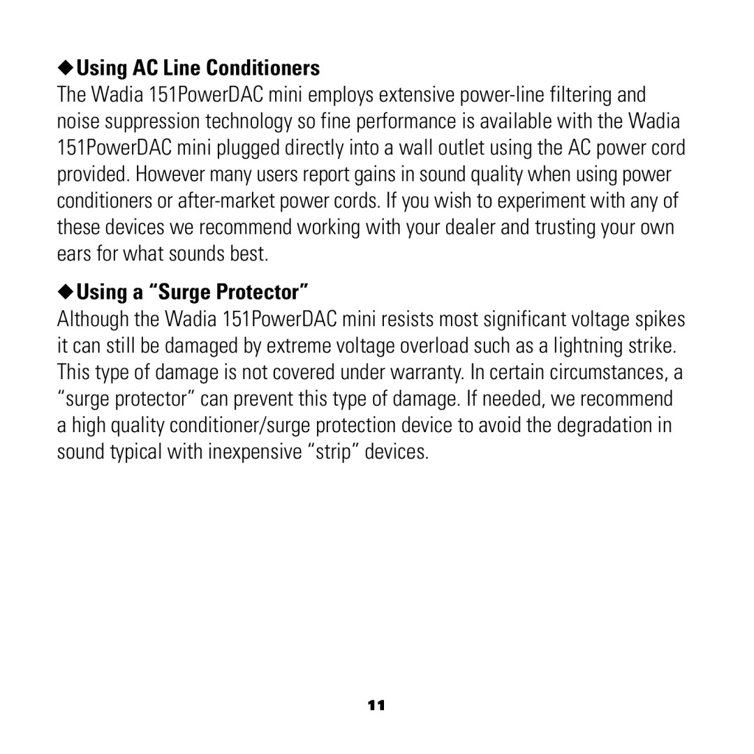 Wadia Digital 151 manual Using AC Line Conditioners, Using a “Surge Protector” 