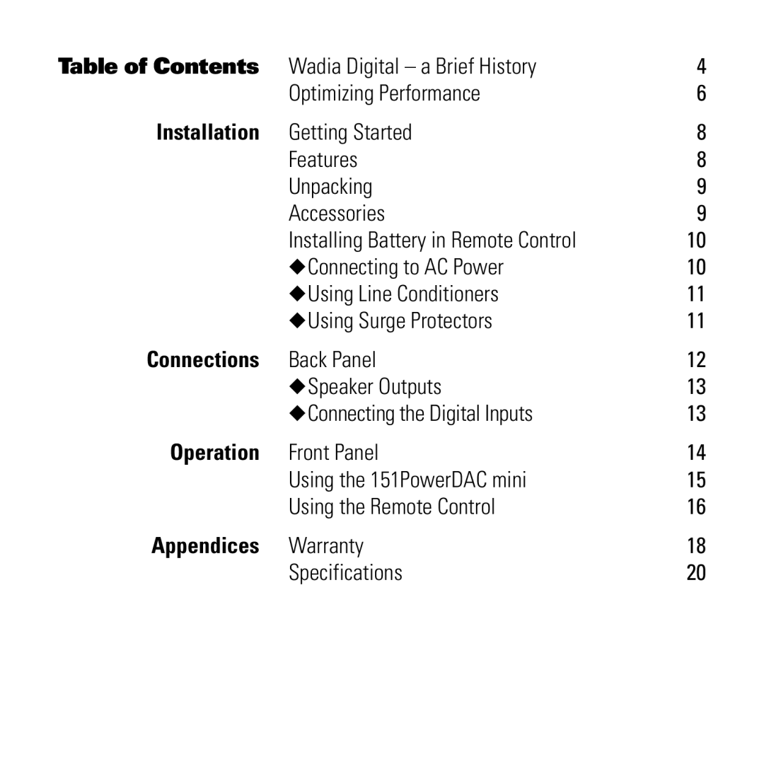 Wadia Digital 151 manual Table of Contents, Installation, Connections, Operation, Appendices 