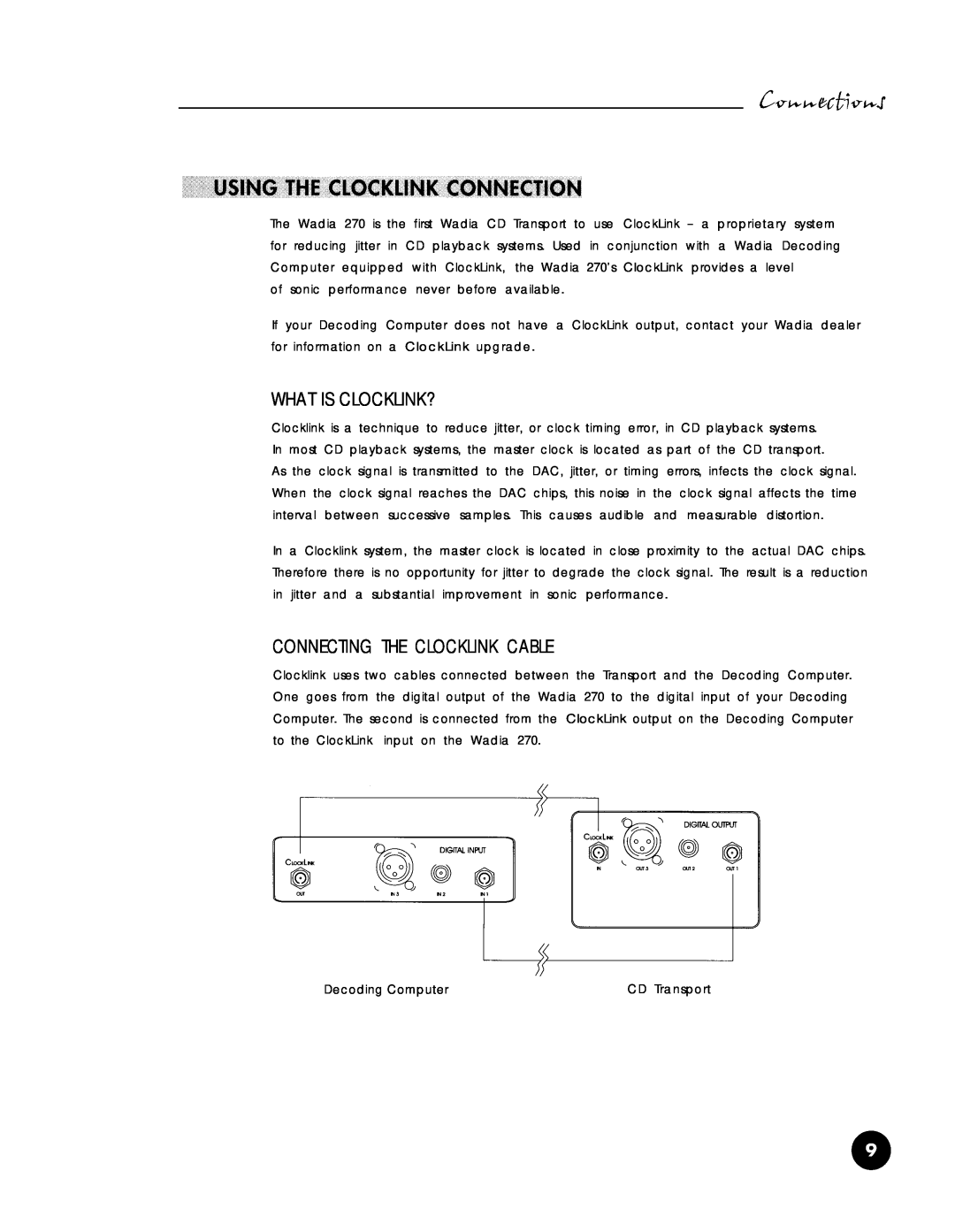 Wadia Digital 270 operation manual What Is Clocklink?, Connecting The Clocklink Cable 