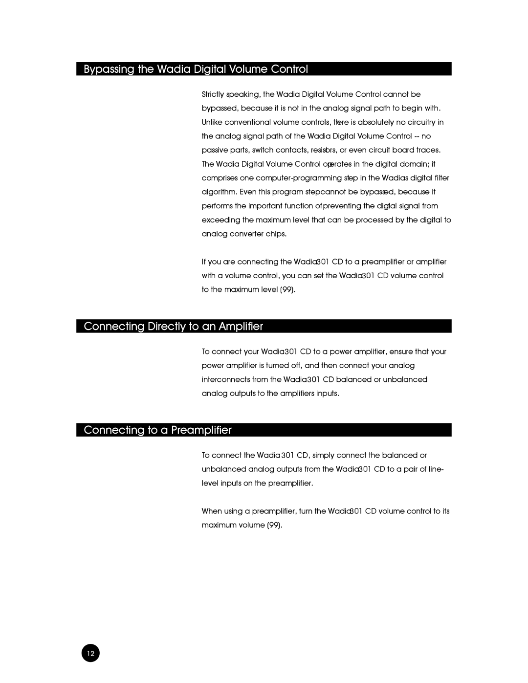 Wadia Digital 301 owner manual Bypassing the Wadia Digital Volume Control, Connecting Directly to an Amplifier 