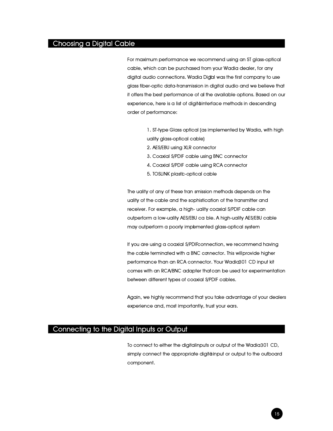 Wadia Digital 301 owner manual Choosing a Digital Cable, Connecting to the Digital Inputs or Output 