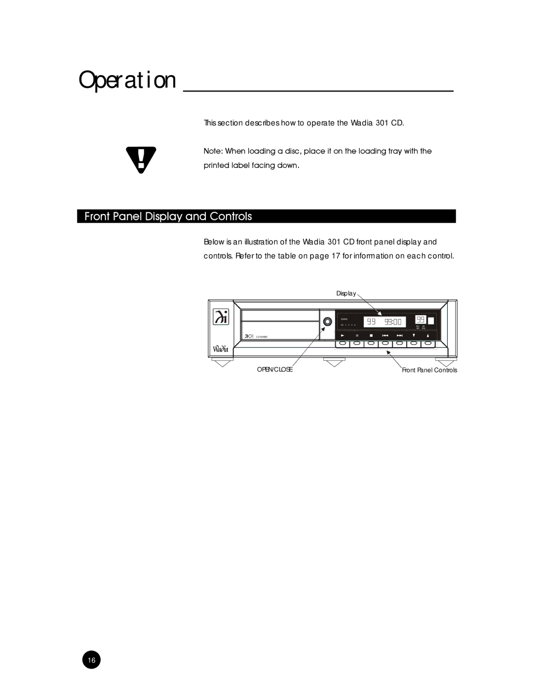 Wadia Digital 301 owner manual Operation, Front Panel Display and Controls 