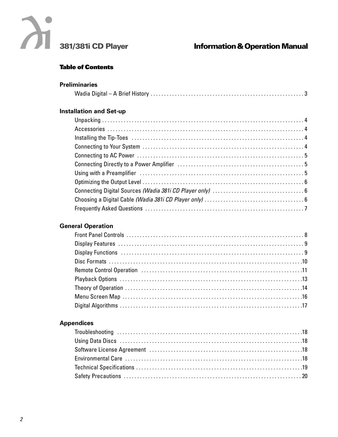 Wadia Digital 381I Table of Contents Preliminaries, Installation and Set-up, General Operation, Appendices 