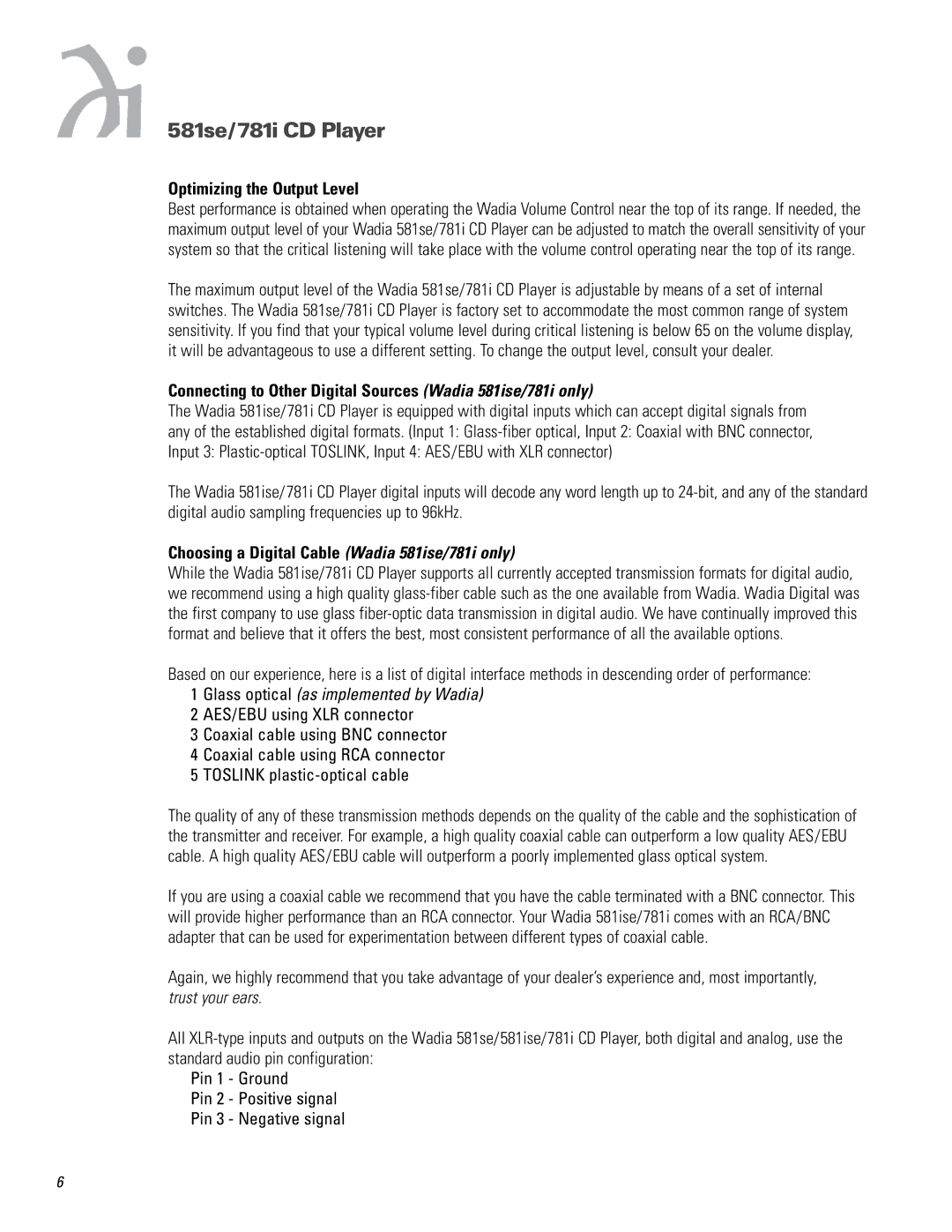 Wadia Digital 581SE, 781I Optimizing the Output Level, Connecting to Other Digital Sources Wadia 581ise/781i only 