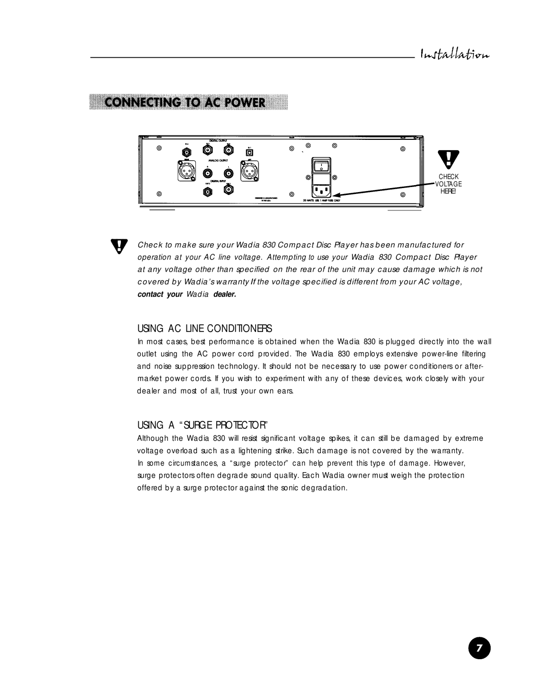 Wadia Digital 830 manual Using AC Line Conditioners 