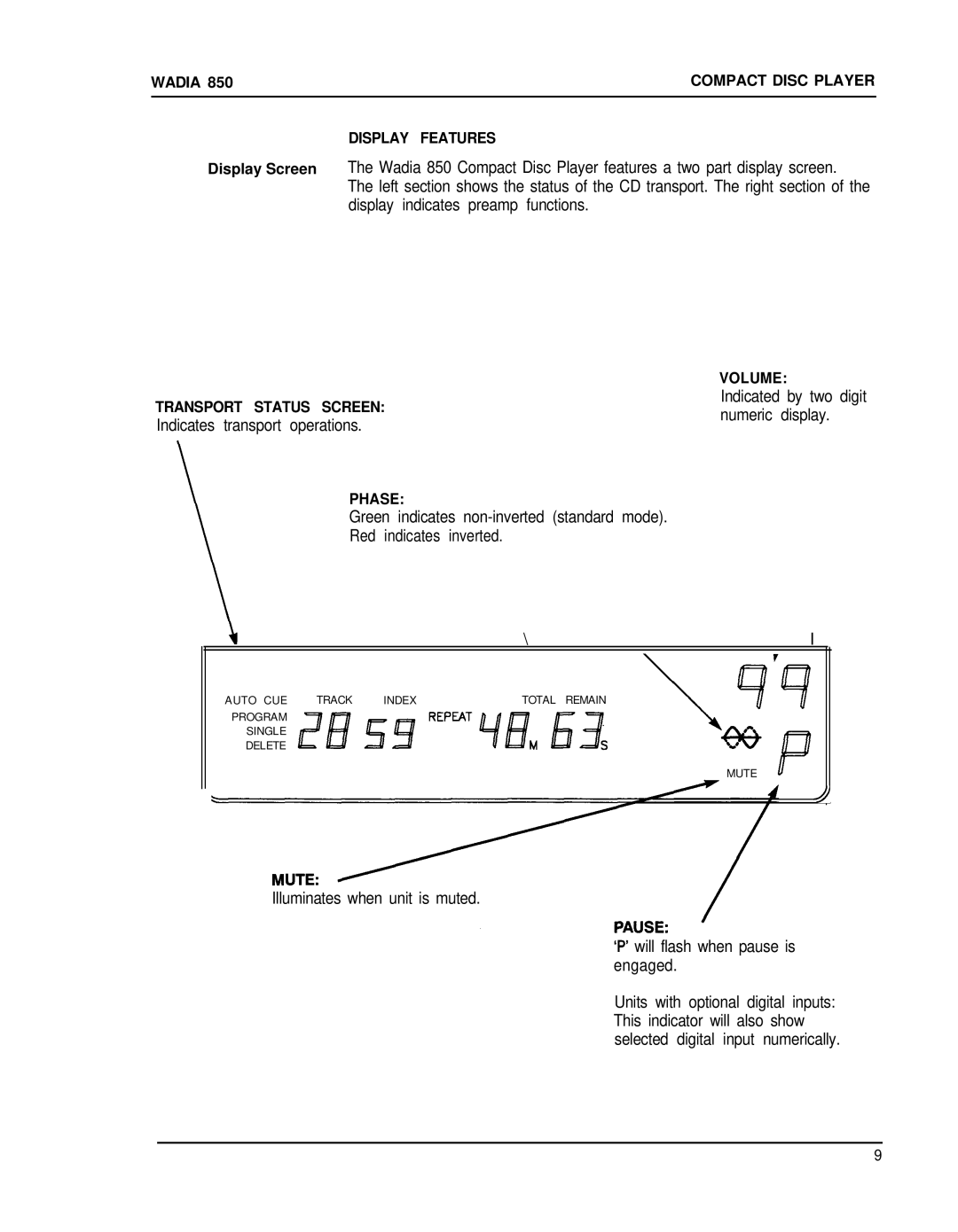 Wadia Digital 850 manual Numeric display, Indicates transport operations 