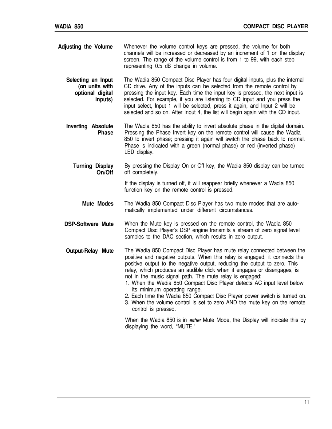 Wadia Digital 850 manual Mute Modes DSP-Software Mute Output-Relay Mute 