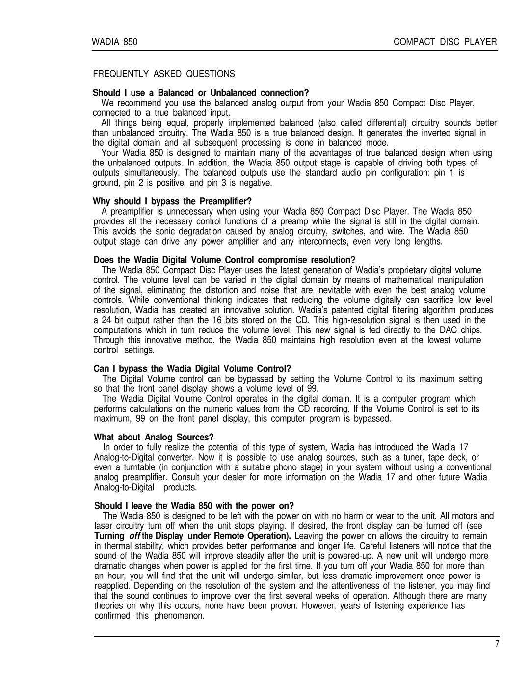 Wadia Digital 850 manual Should I use a Balanced or Unbalanced connection?, Why should I bypass the Preamplifier? 