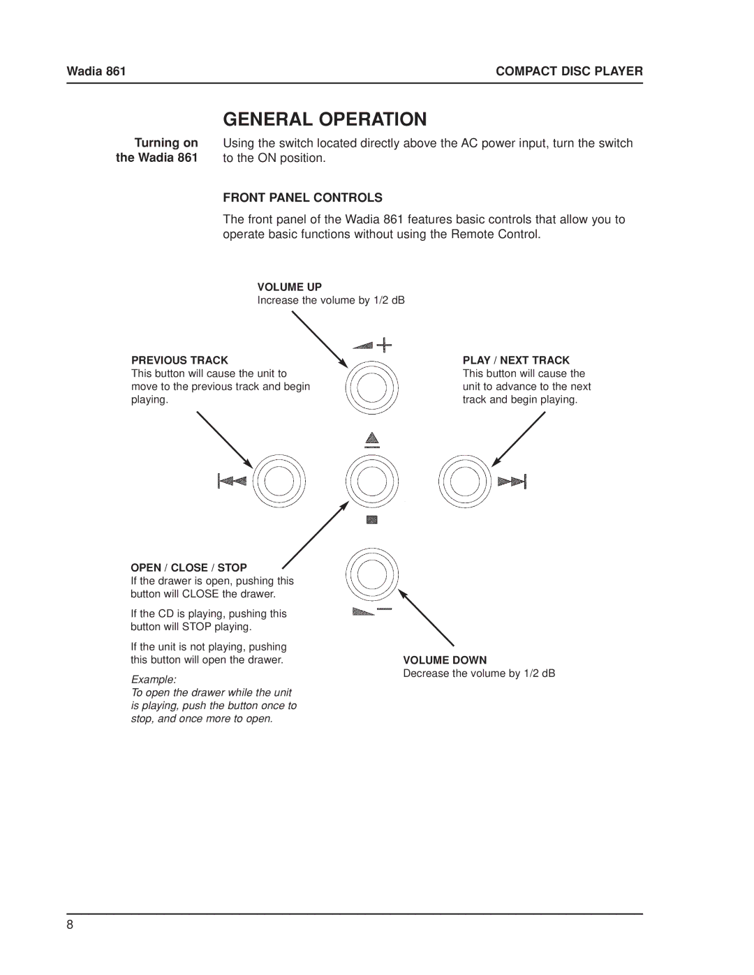 Wadia Digital 861 manual General Operation, Front Panel Controls 
