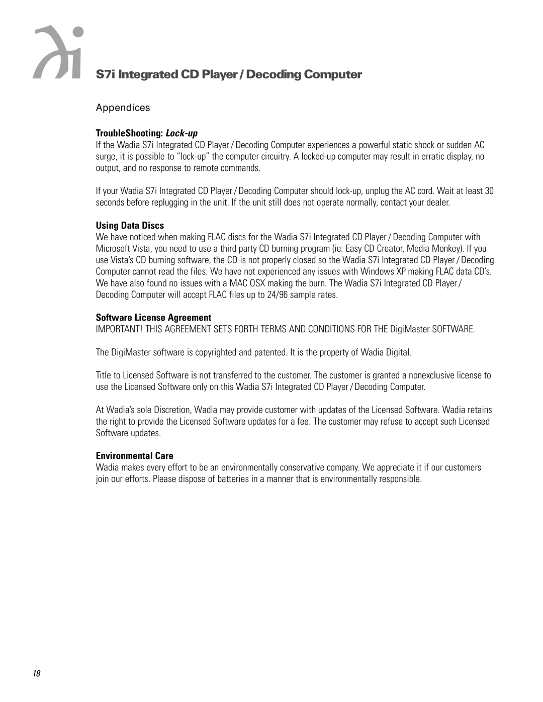 Wadia Digital S7I Appendices TroubleShooting Lock-up, Using Data Discs, Software License Agreement, Environmental Care 