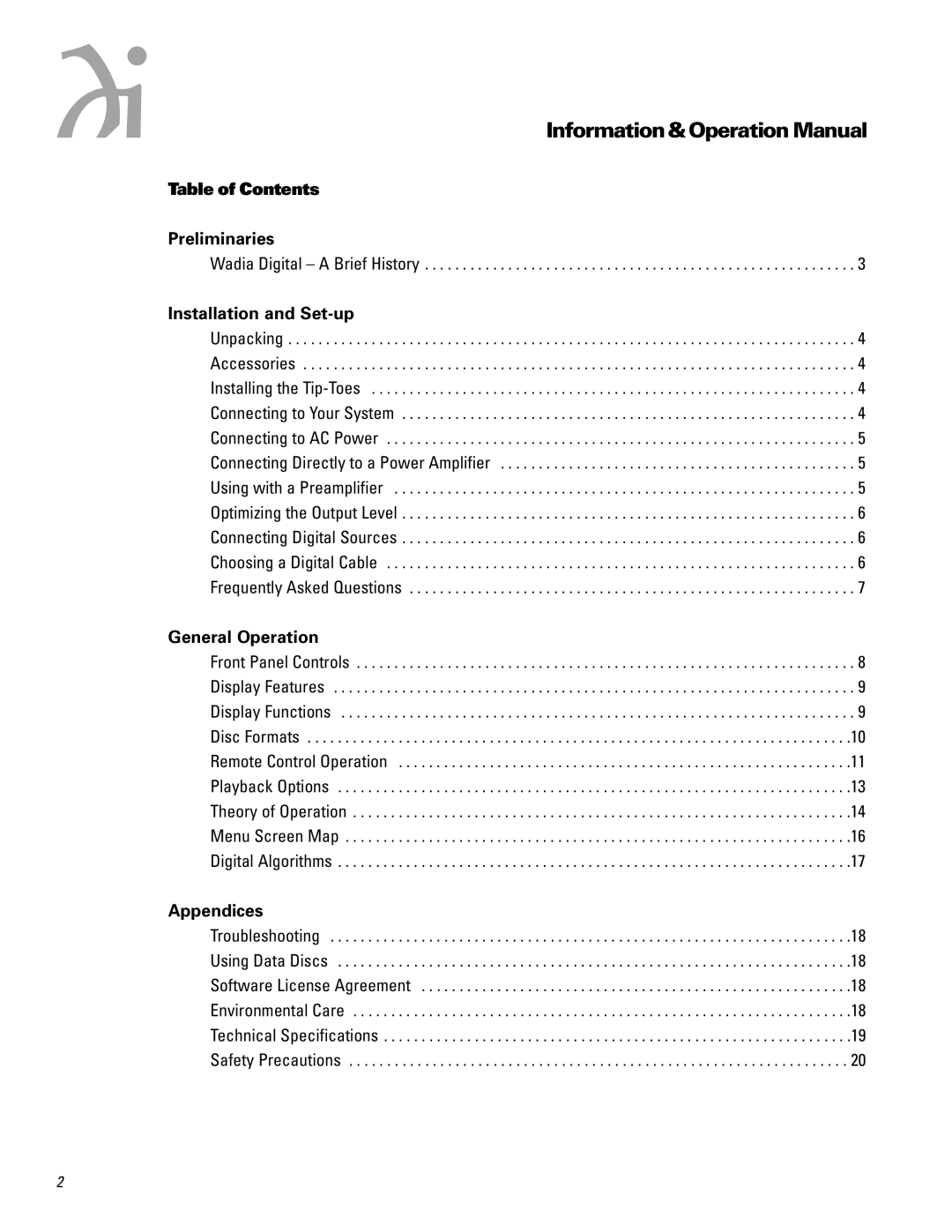 Wadia Digital S7I operation manual Table of Contents Preliminaries, Installation and Set-up, General Operation, Appendices 