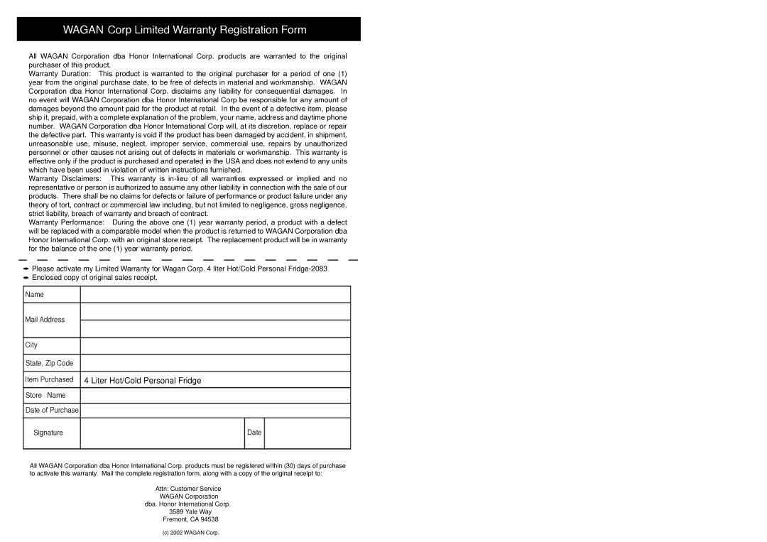 Wagan 2083 Wagan Corp Limited Warranty Registration Form, Item Purchased Power4 LiterDepHot/Cold Personal Fridge 