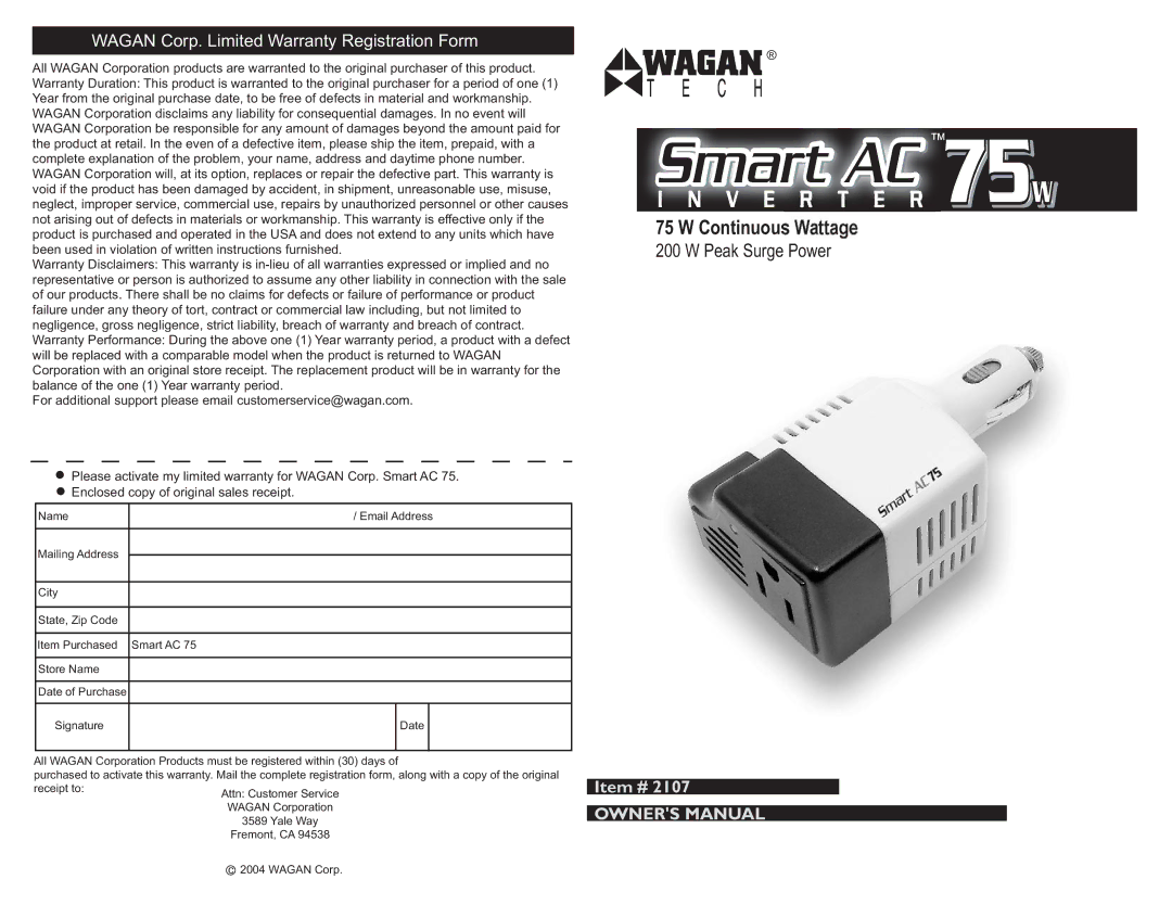 Wagan 2107 owner manual Smart AC, Continuous Wattage, Peak Surge Power, Wagan Corp. Limited Warranty Registration Form 