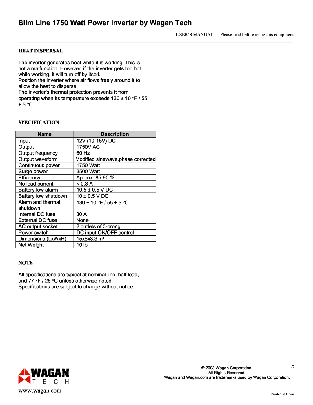 Wagan user manual Heat Dispersal, Specification, Name, Description, Slim Line 1750 Watt Power Inverter by Wagan Tech 