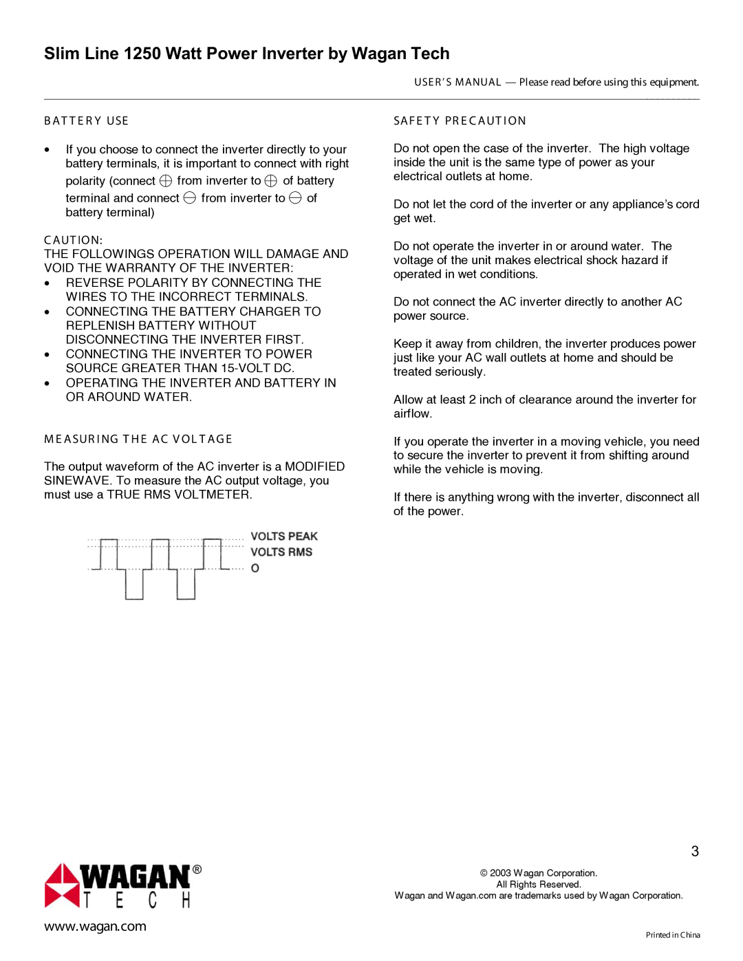 Wagan ower Inverter user manual At T E R Y Use, SAF E T Y PR E C AUT I on 