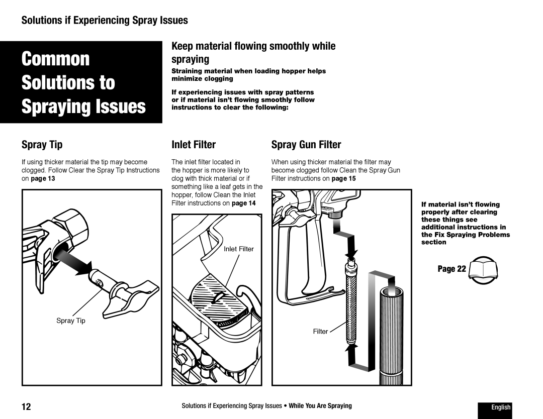 Wagner SprayTech 770 Solutions if Experiencing Spray Issues, Keep material flowing smoothly while spraying, Spray Tip 