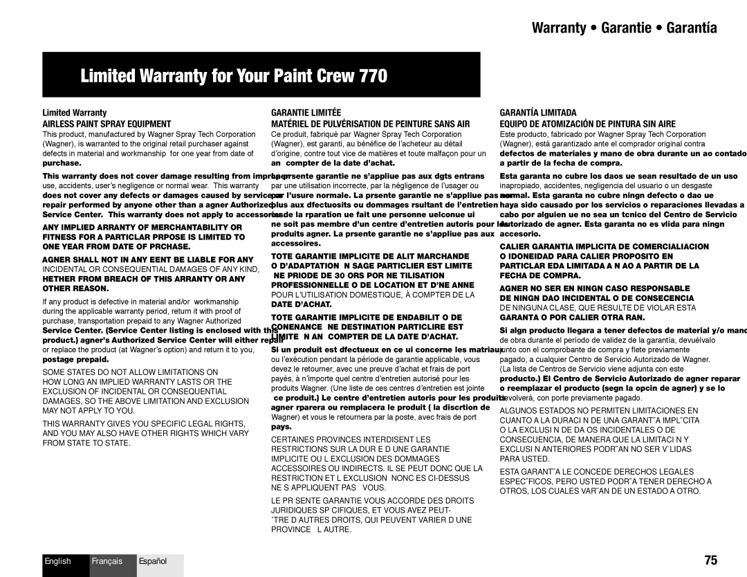 Wagner SprayTech 770 owner manual Limited Warranty for Your Paint Crew, Warranty Garantie Garantía 