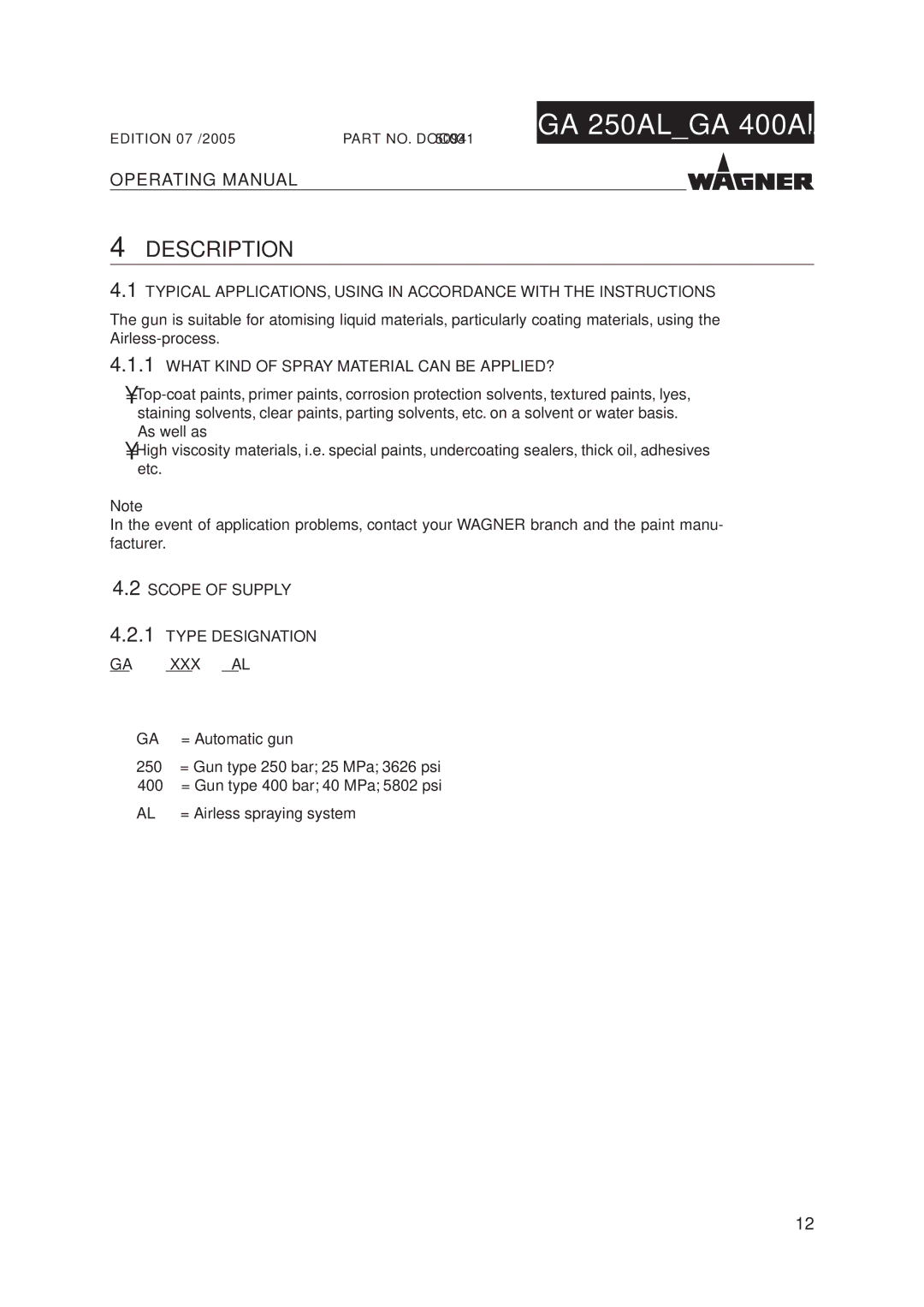 Wagner SprayTech GA 400AL manual Description, What Kind of Spray Material can be APPLIED?, Scope of Supply Type Designation 