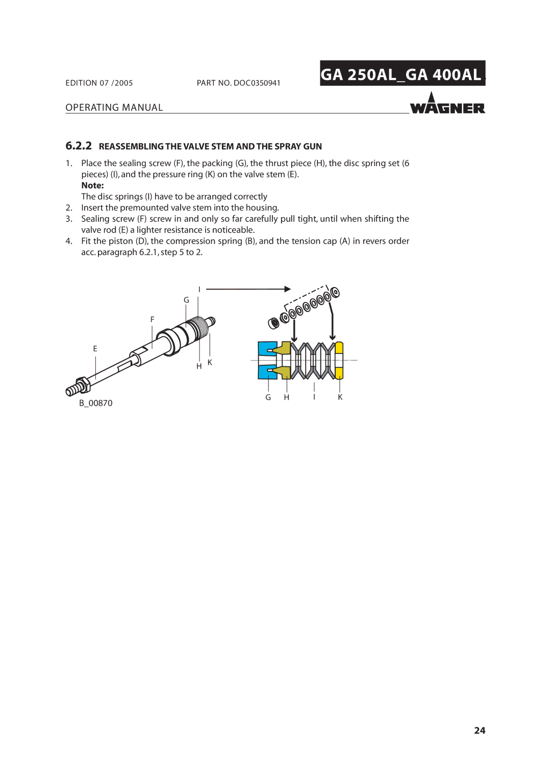 Wagner SprayTech GA 400AL, GA 250AL manual Reassembling the Valve Stem and the Spray GUN 