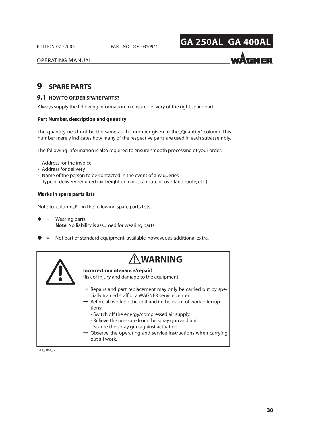 Wagner SprayTech GA 400AL, GA 250AL manual Spare Parts, HOW to Order Spare PARTS?, 0ARTT.UMBER Description and Quantity 