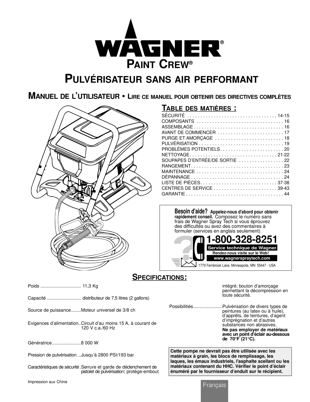 Wagner SprayTech HIGH PERFORMANCE AIRLESS SPRAYER Paint Crew Pulvérisateur Sans AIR Performant, Table DES Matières 